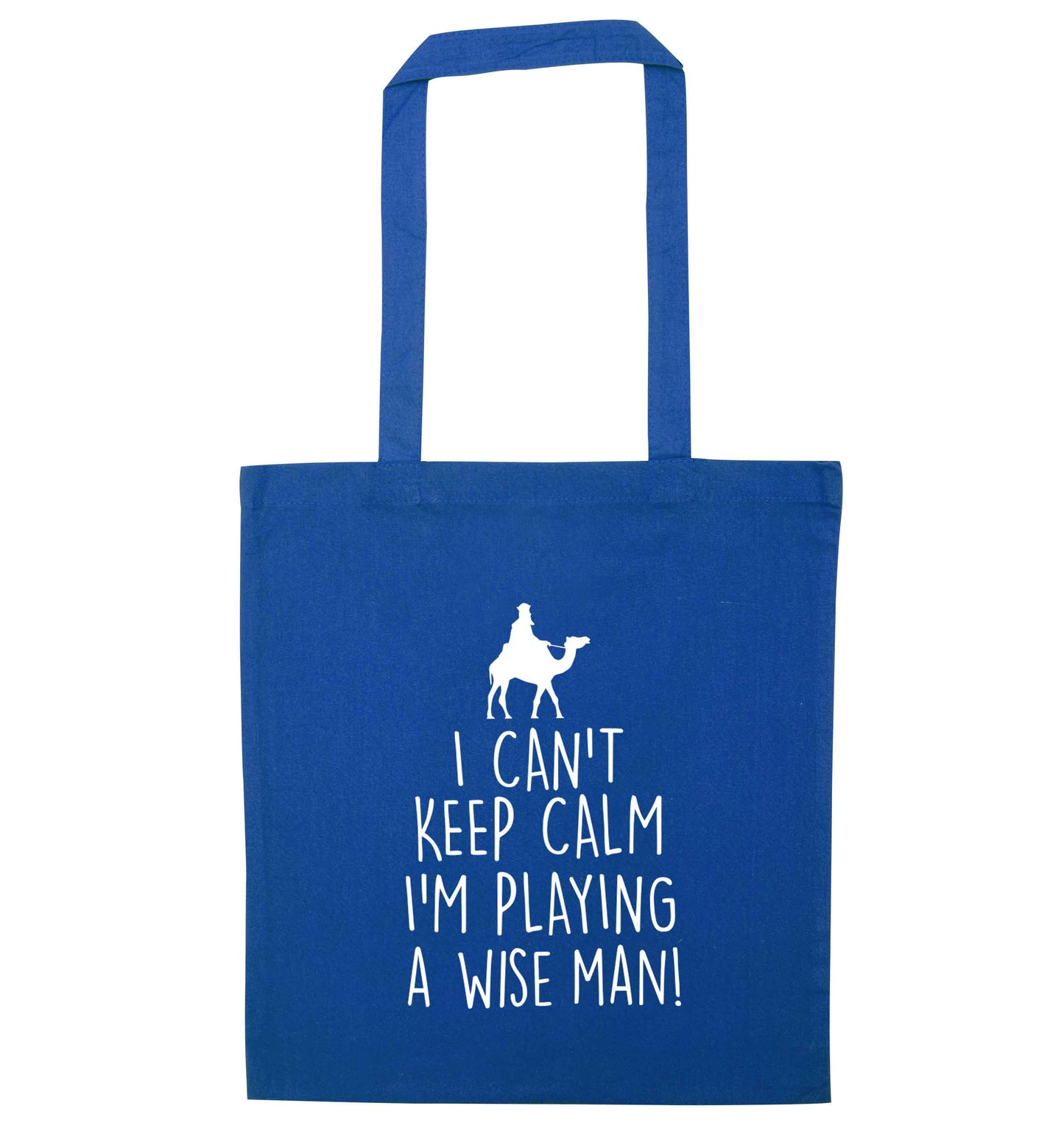 I can't keep calm I'm playing a wiseman blue tote bag