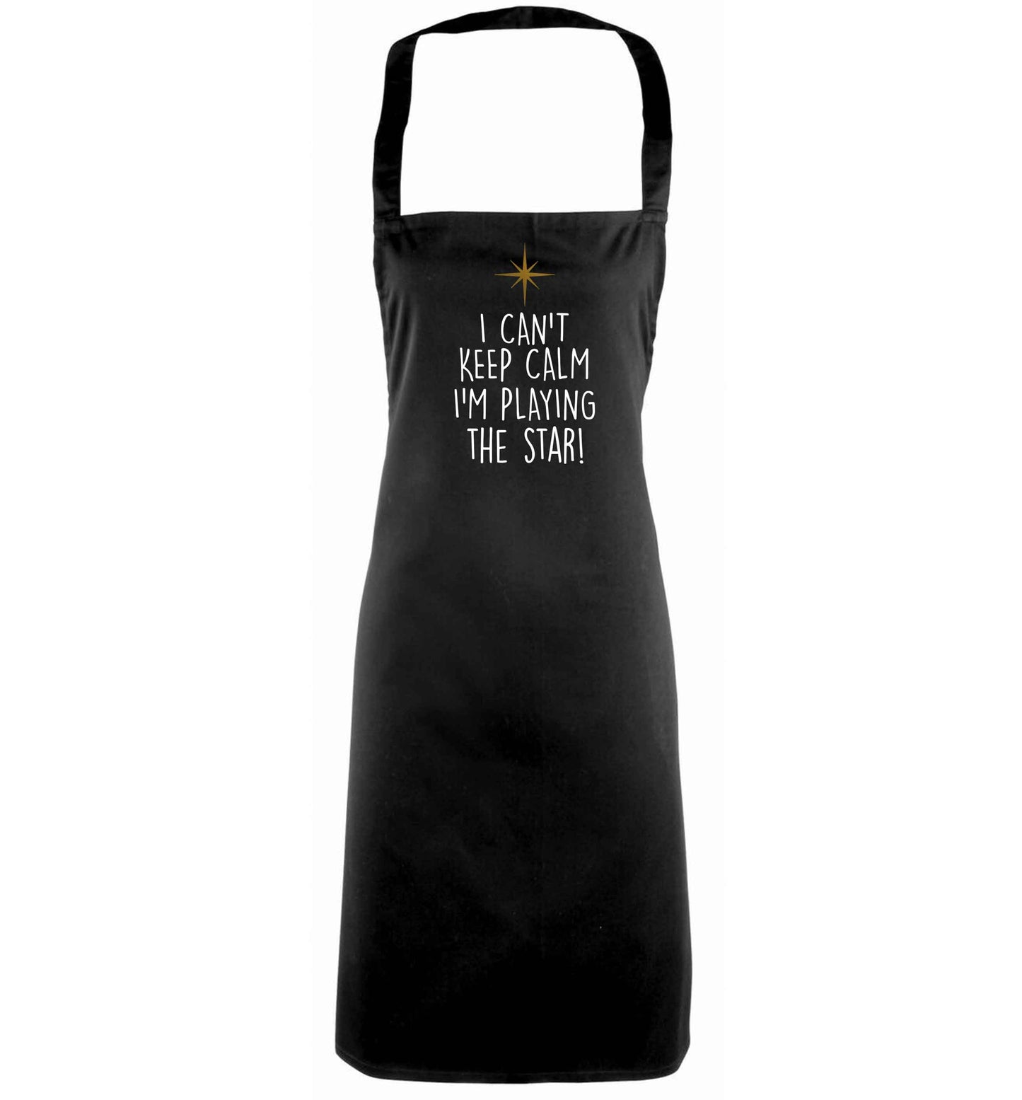 I can't keep calm I'm playing the star! black apron