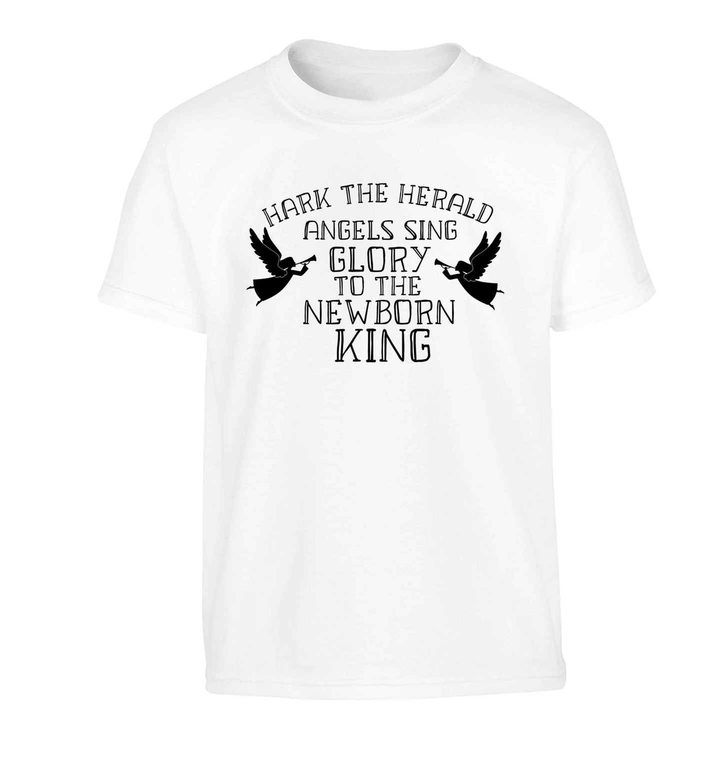 Hark the herold angels sing glory to the newborn king Children's white Tshirt 12-13 Years