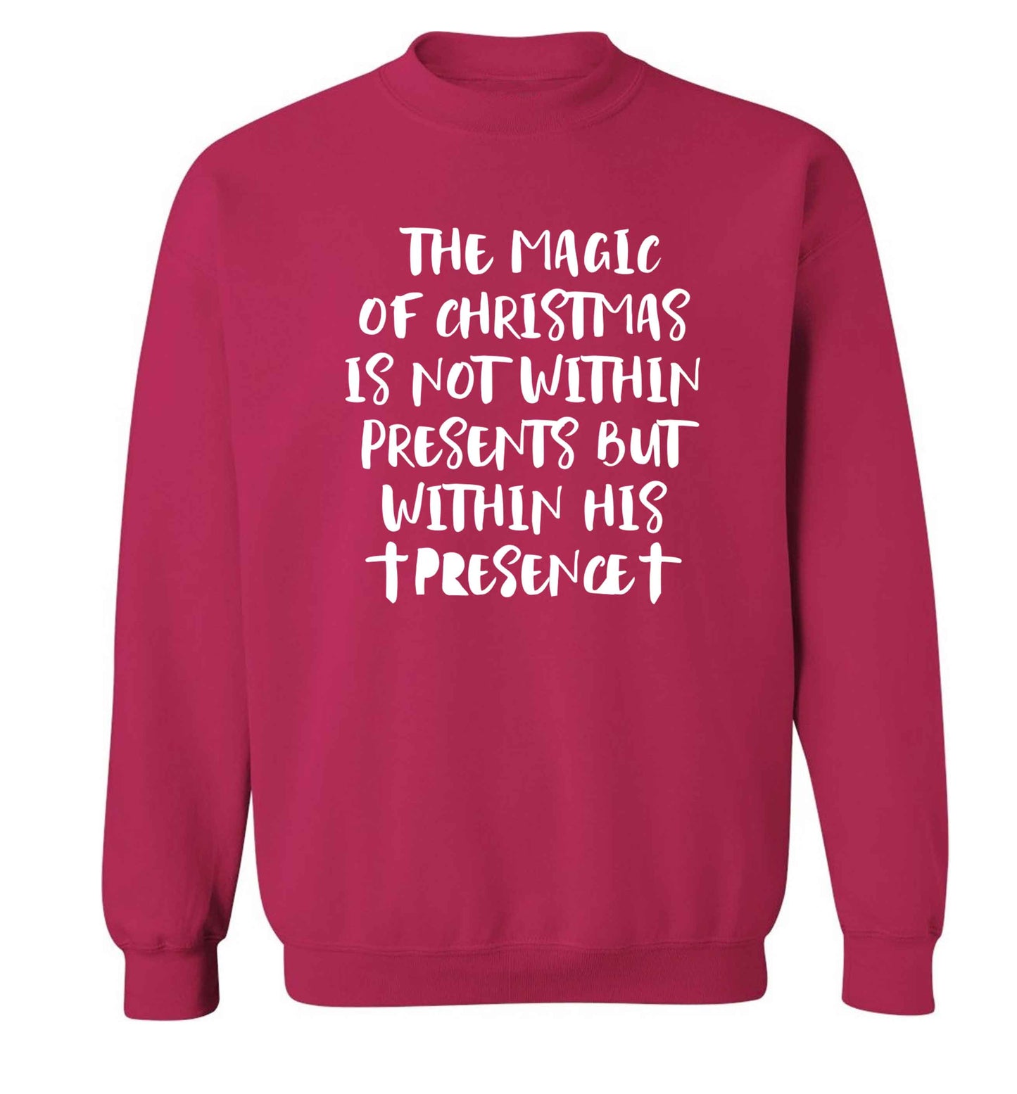 The magic of Christmas is not within presents but within his presence Adult's unisex pink Sweater 2XL