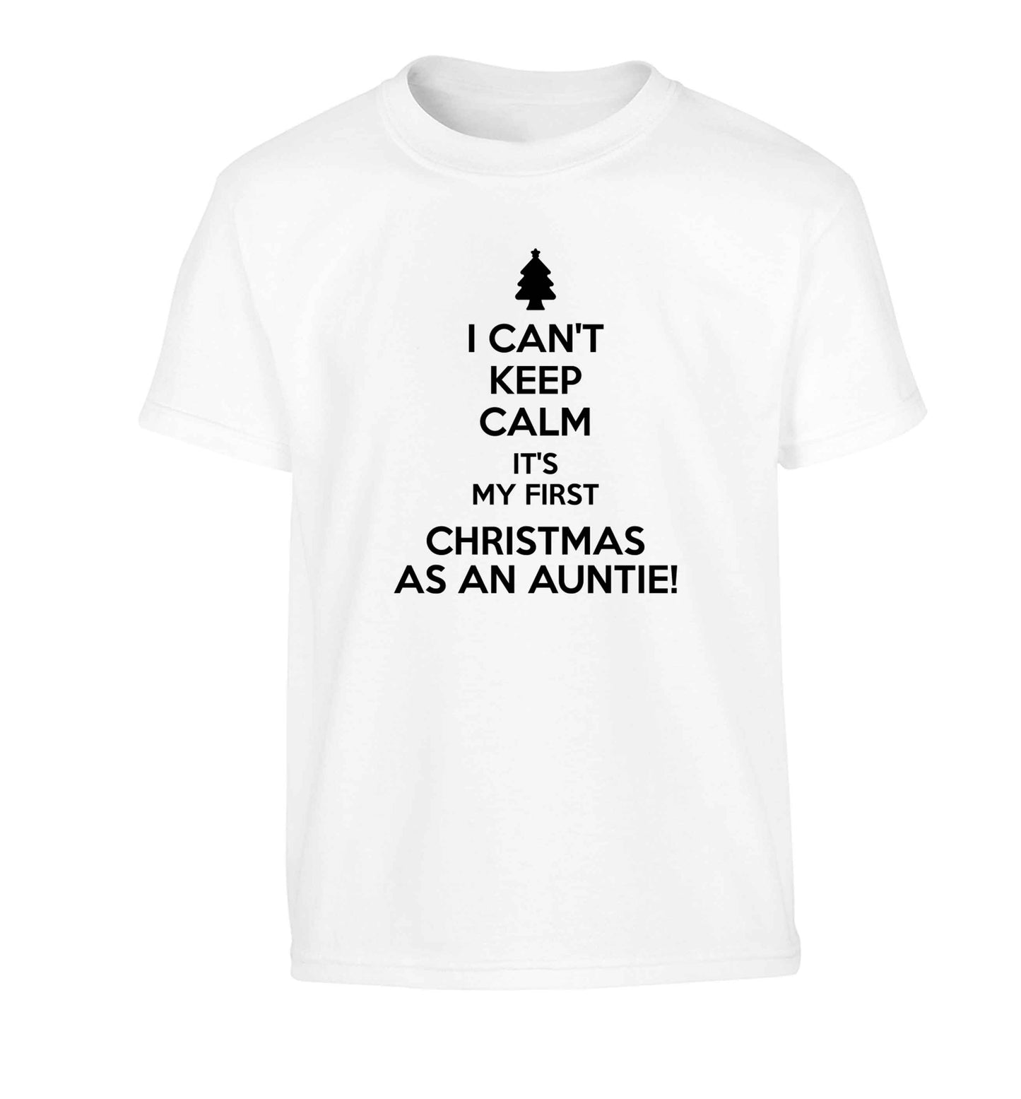 I can't keep calm it's my first Christmas as an auntie! Children's white Tshirt 12-13 Years