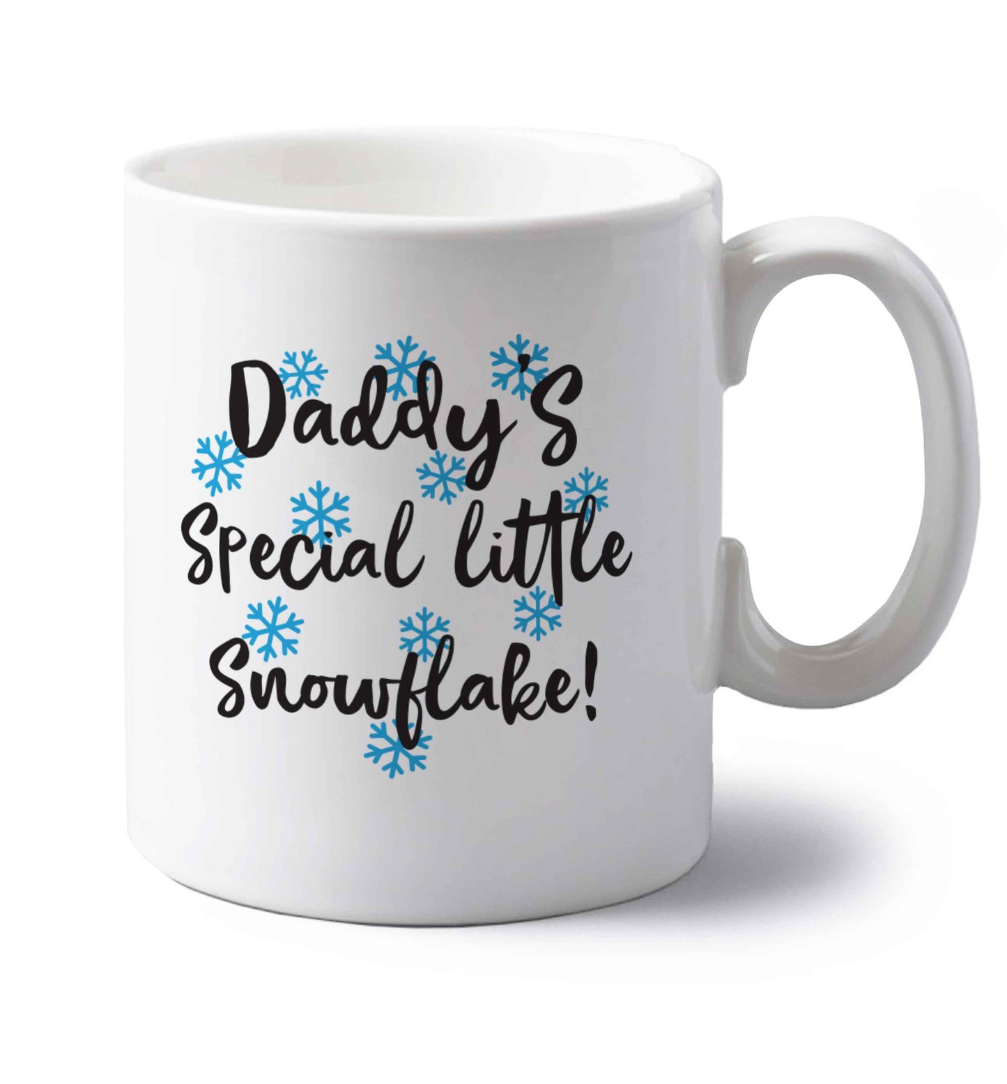 Daddy's special little snowflake left handed white ceramic mug