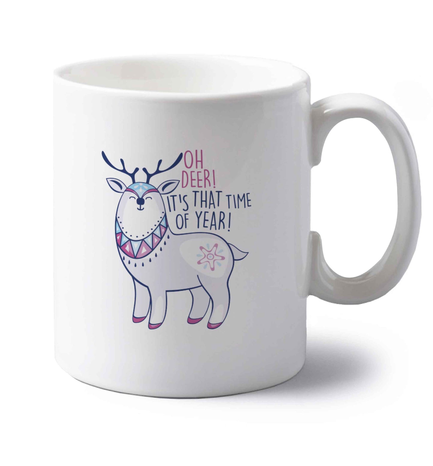 Oh dear it's that time of year left handed white ceramic mug