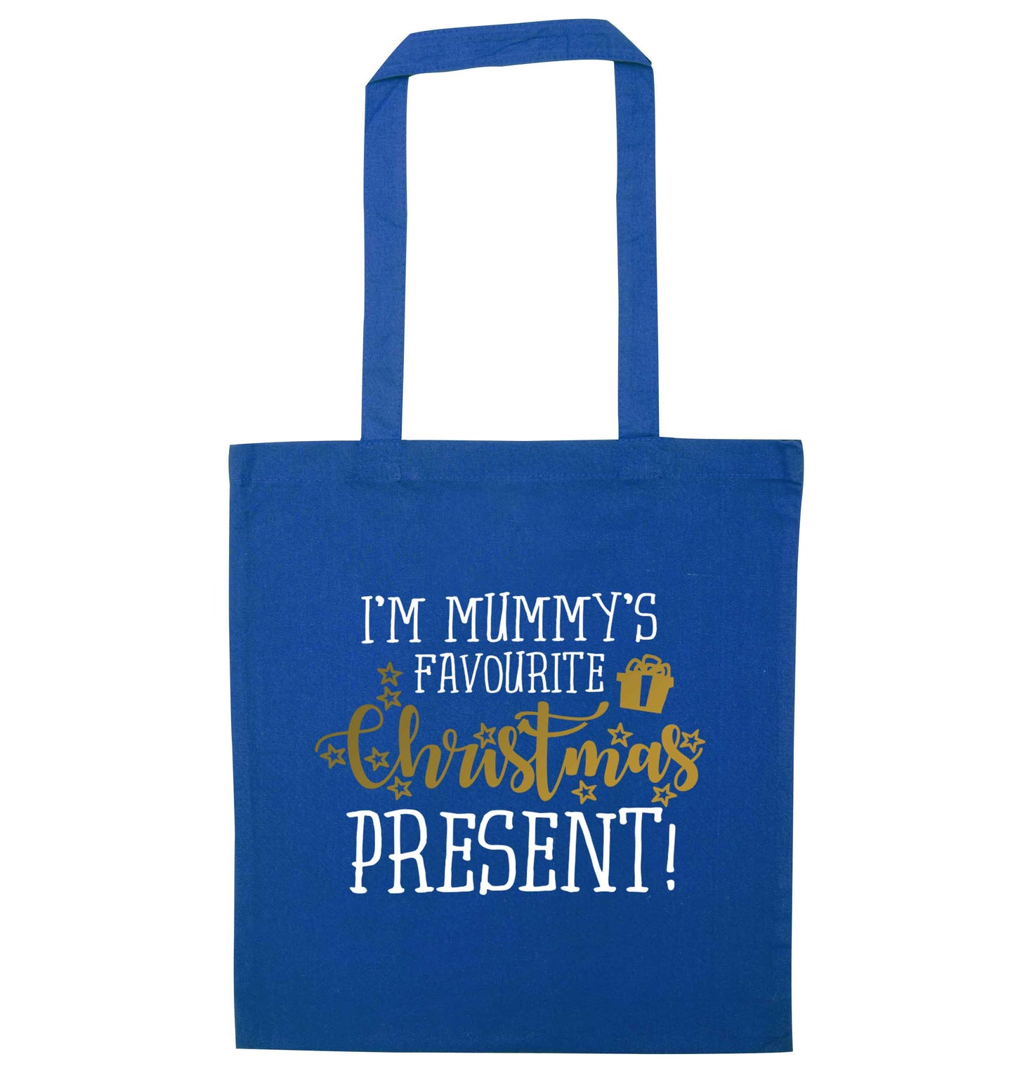 I'm Mummy's favourite Christmas present blue tote bag