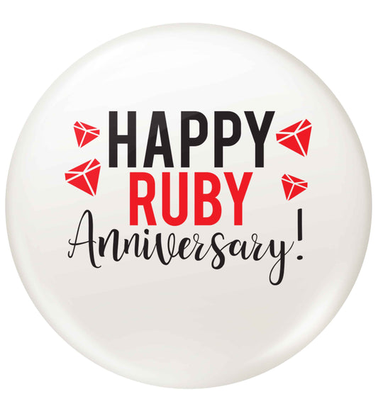 Happy ruby anniversary! small 25mm Pin badge