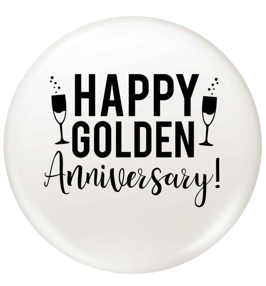 Happy golden anniversary! small 25mm Pin badge