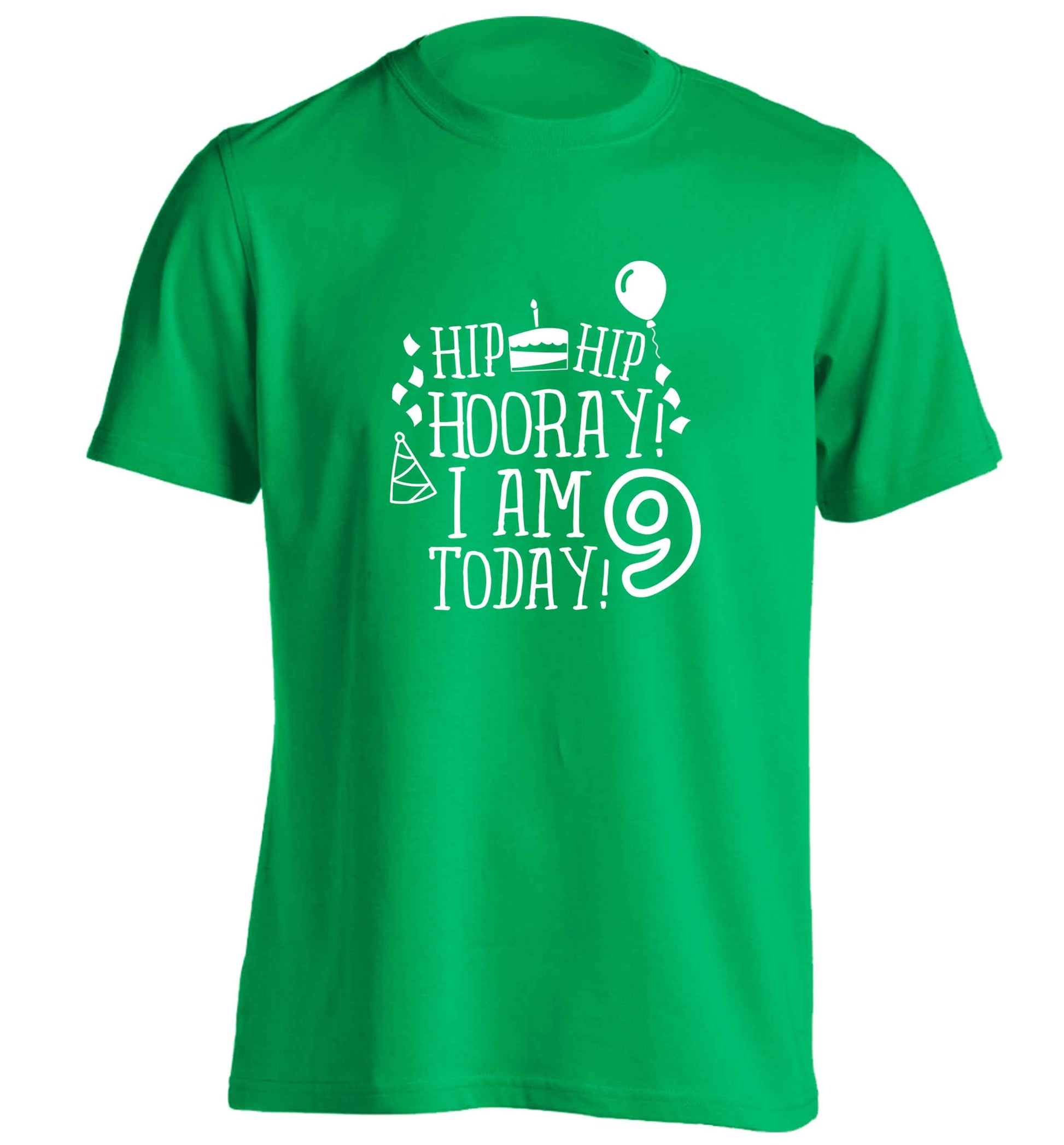 Hip hip hooray I am 9 today! adults unisex green Tshirt 2XL