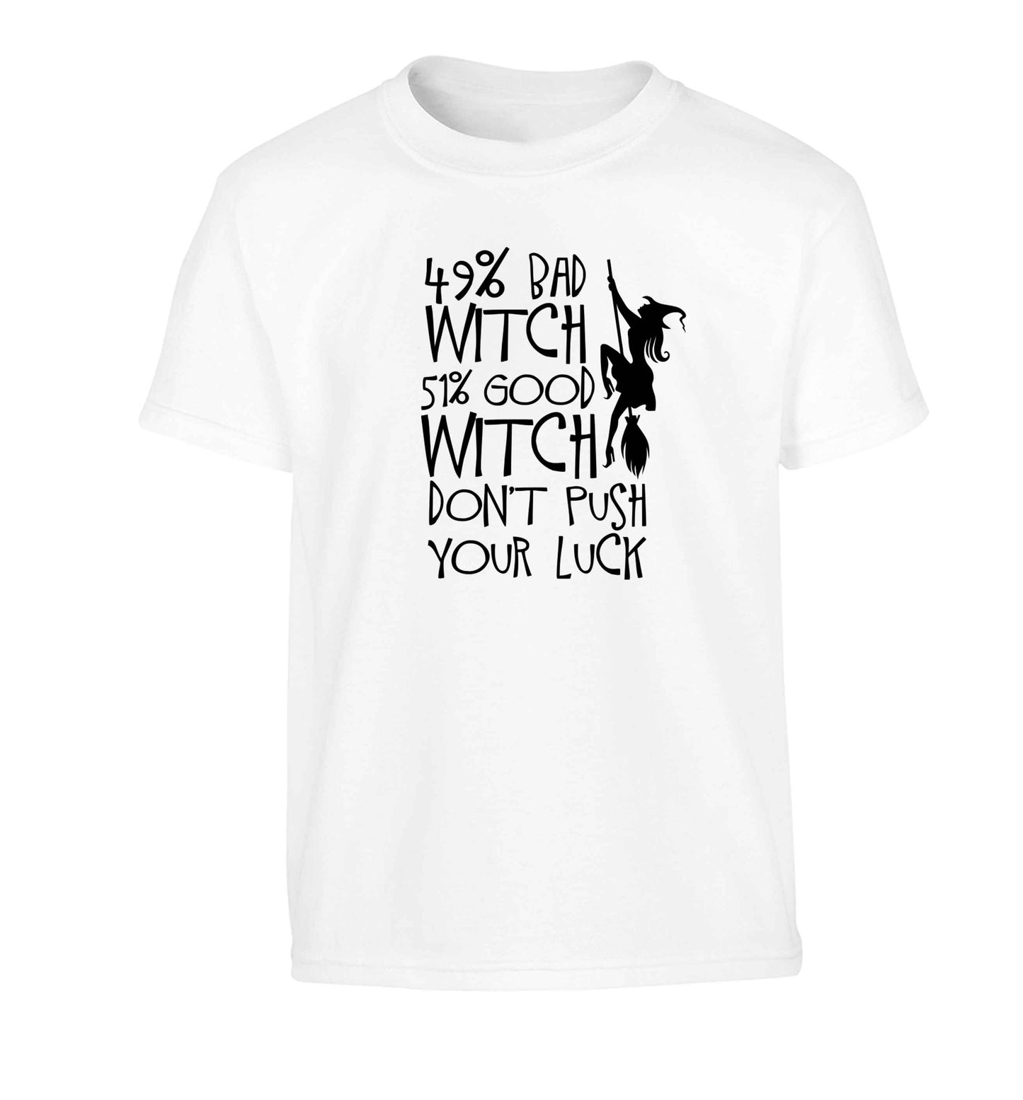 49% bad witch 51% good witch don't push your luck Children's white Tshirt 12-13 Years