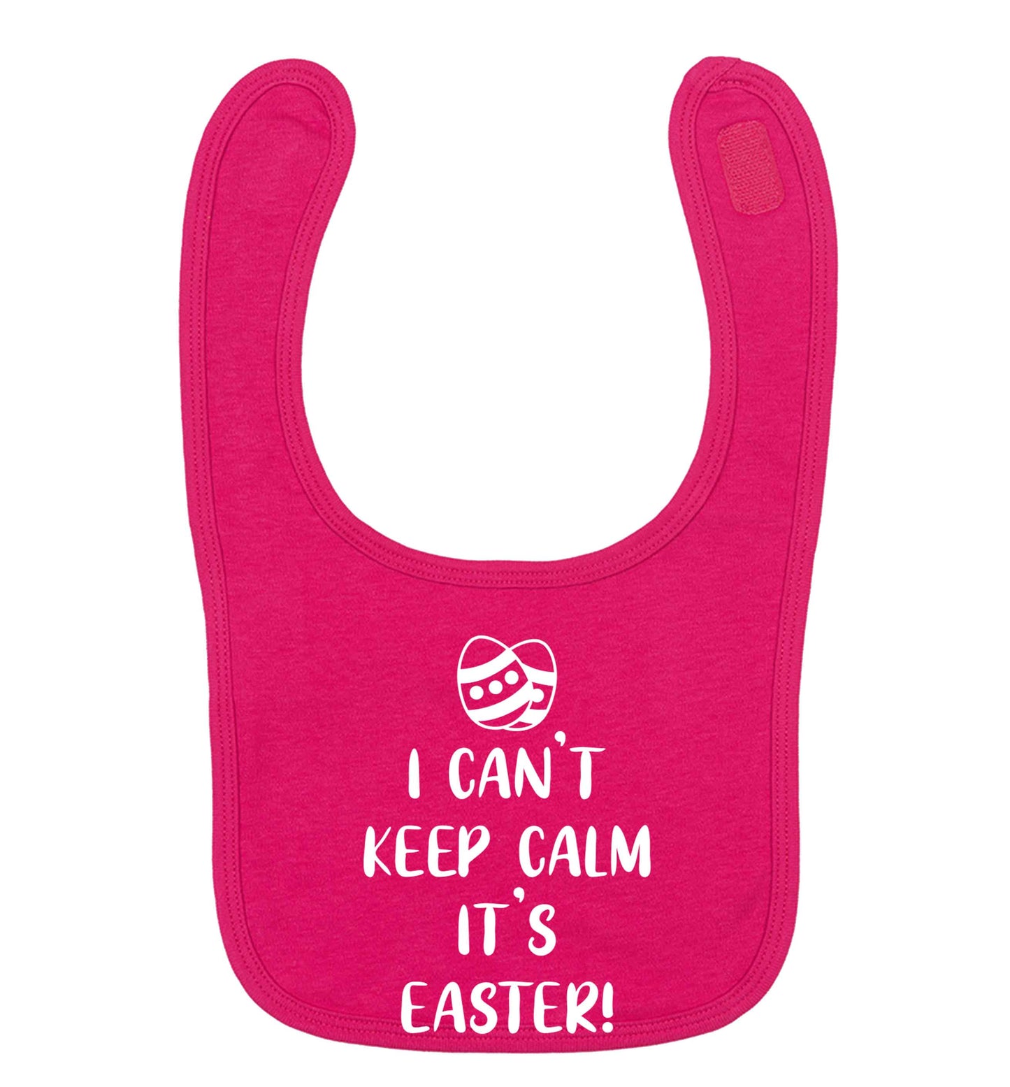 I can't keep calm it's Easter dark pink baby bib