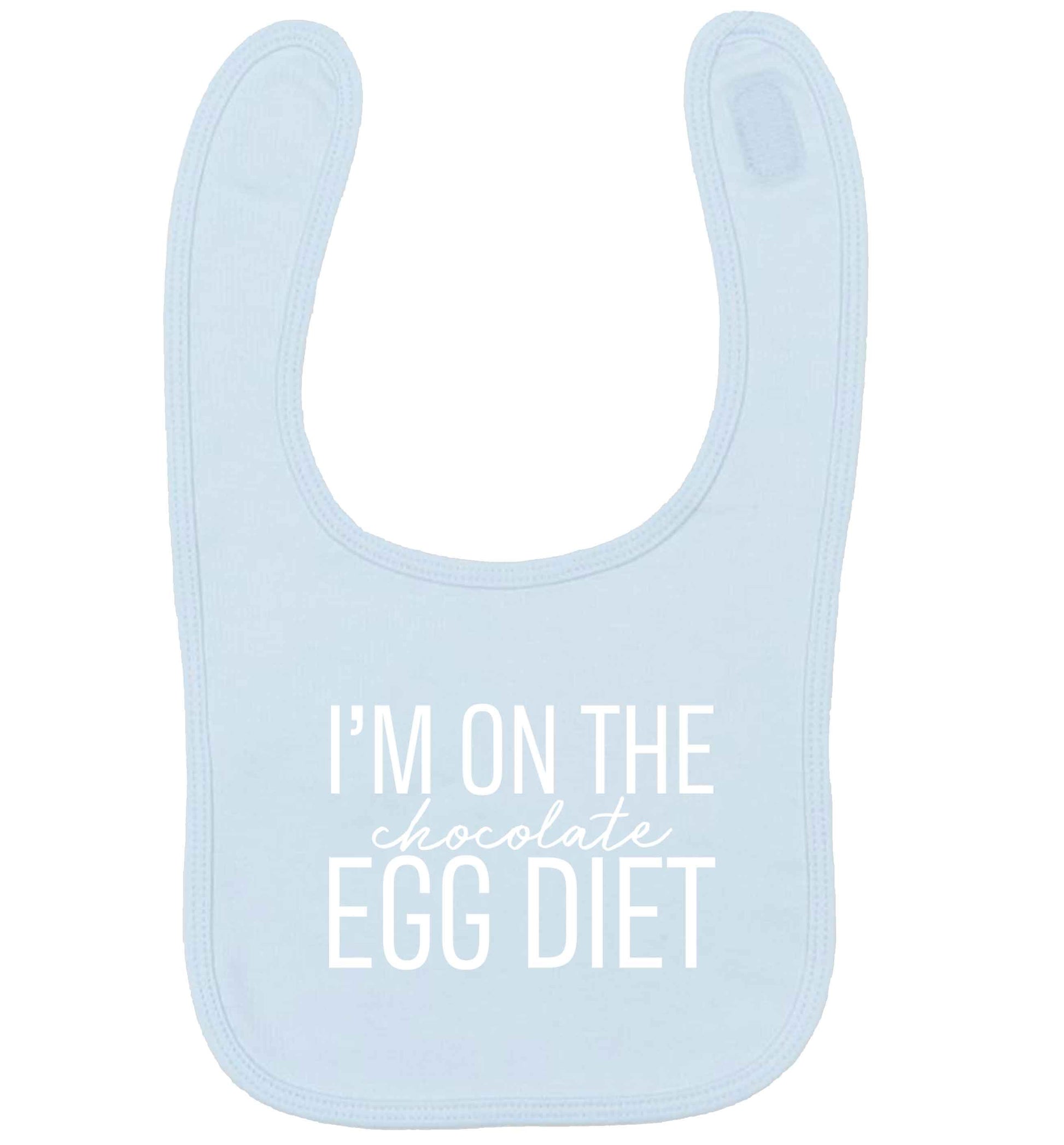 I'm on the chocolate egg diet pale blue baby bib