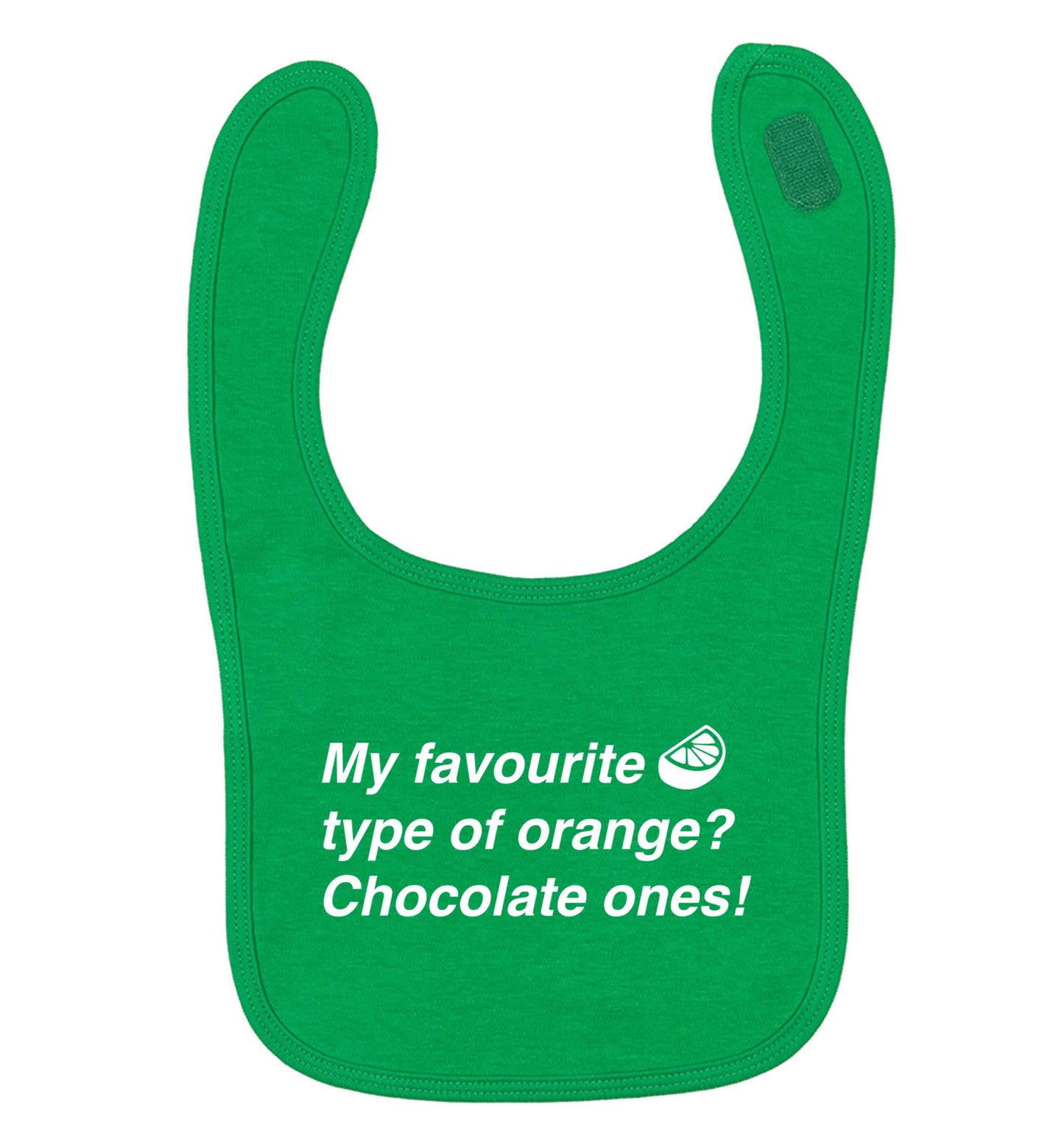 funny gift for a chocaholic! My favourite kind of oranges? Chocolate ones! green baby bib