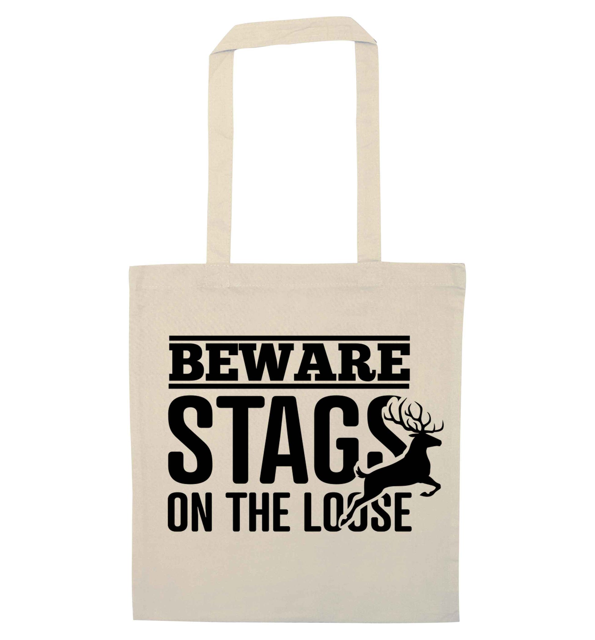 Beware stags on the loose natural tote bag