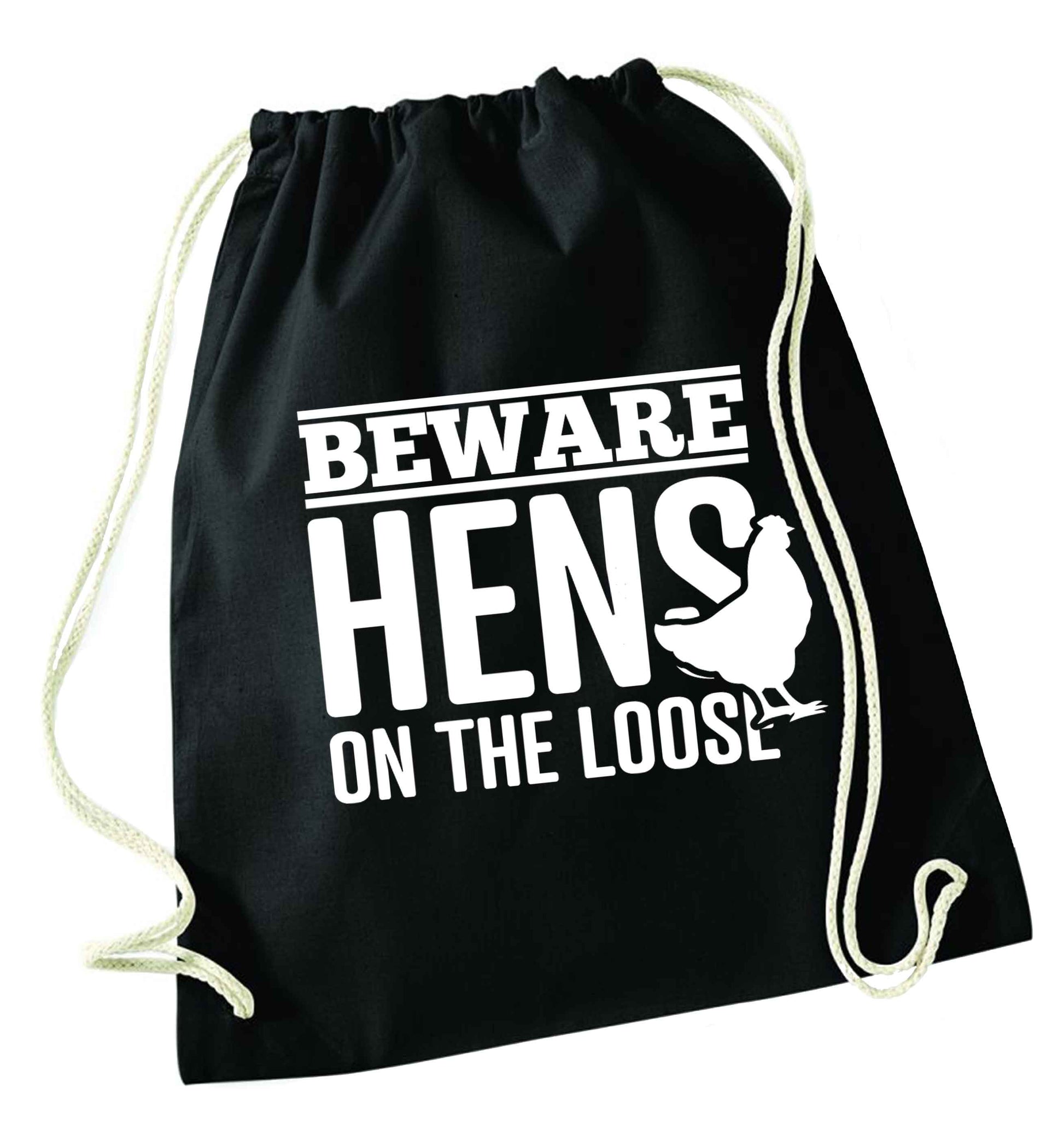 Beware hens on the loose black drawstring bag