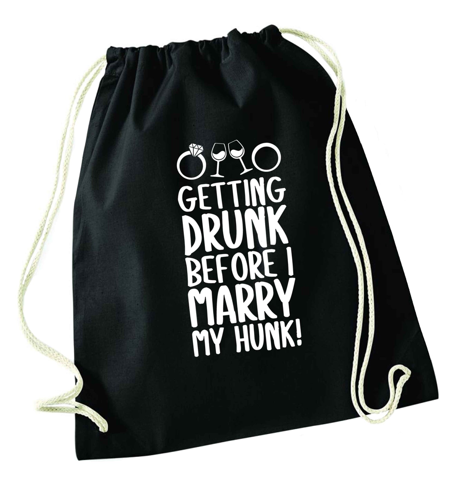 Getting drunk before I marry my hunk black drawstring bag