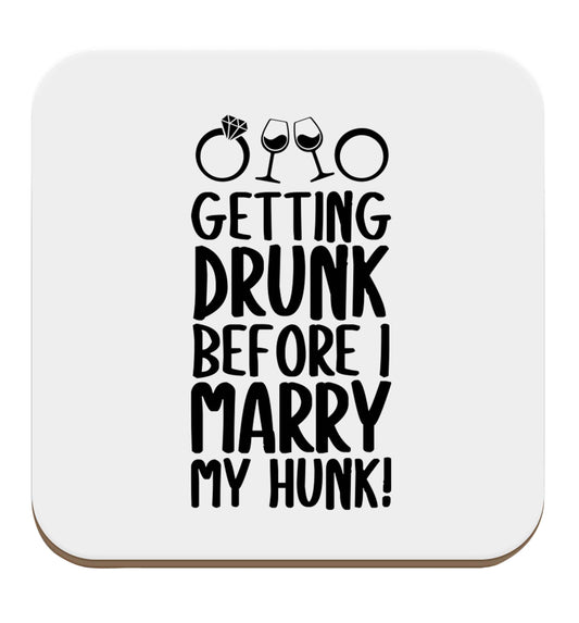 Getting drunk before I marry my hunk set of four coasters