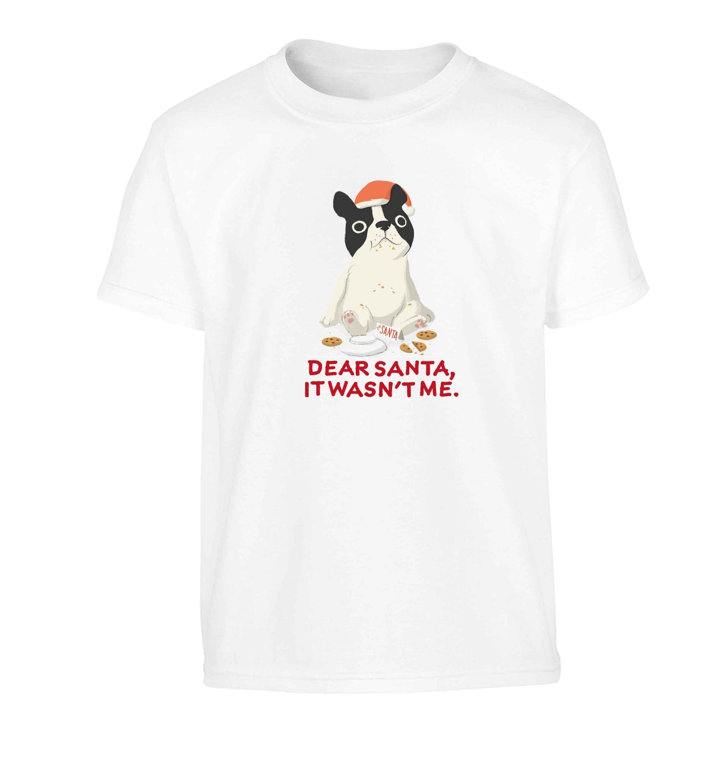 Dear Santa it wasn't me Children's white Tshirt 12-13 Years