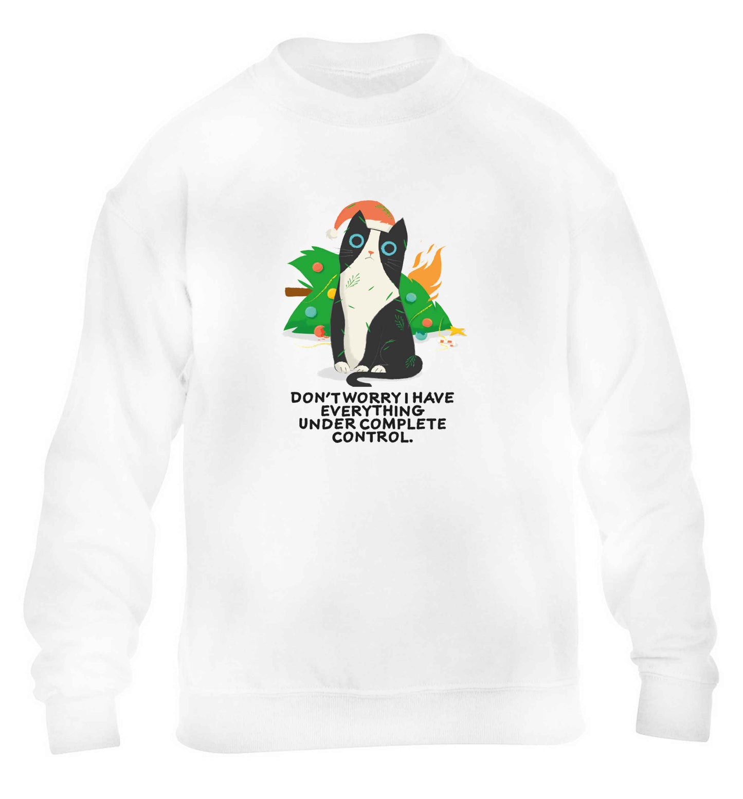 Don't worry I have everything under complete control children's white sweater 12-13 Years