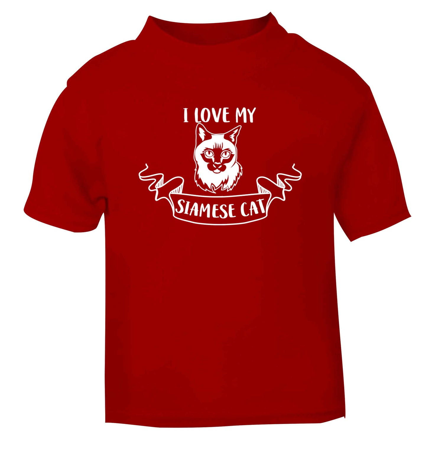 I love my siamese cat red baby toddler Tshirt 2 Years