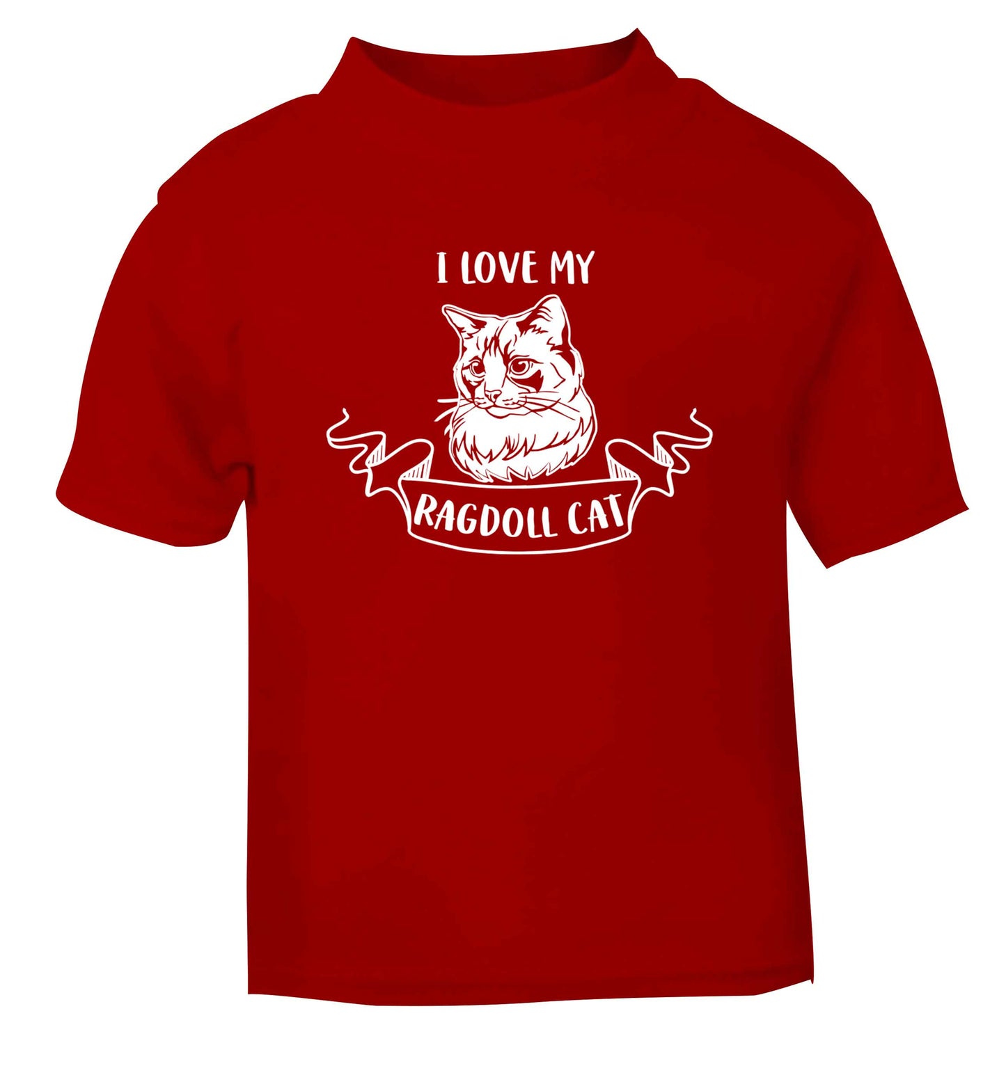 I love my ragdoll cat red baby toddler Tshirt 2 Years