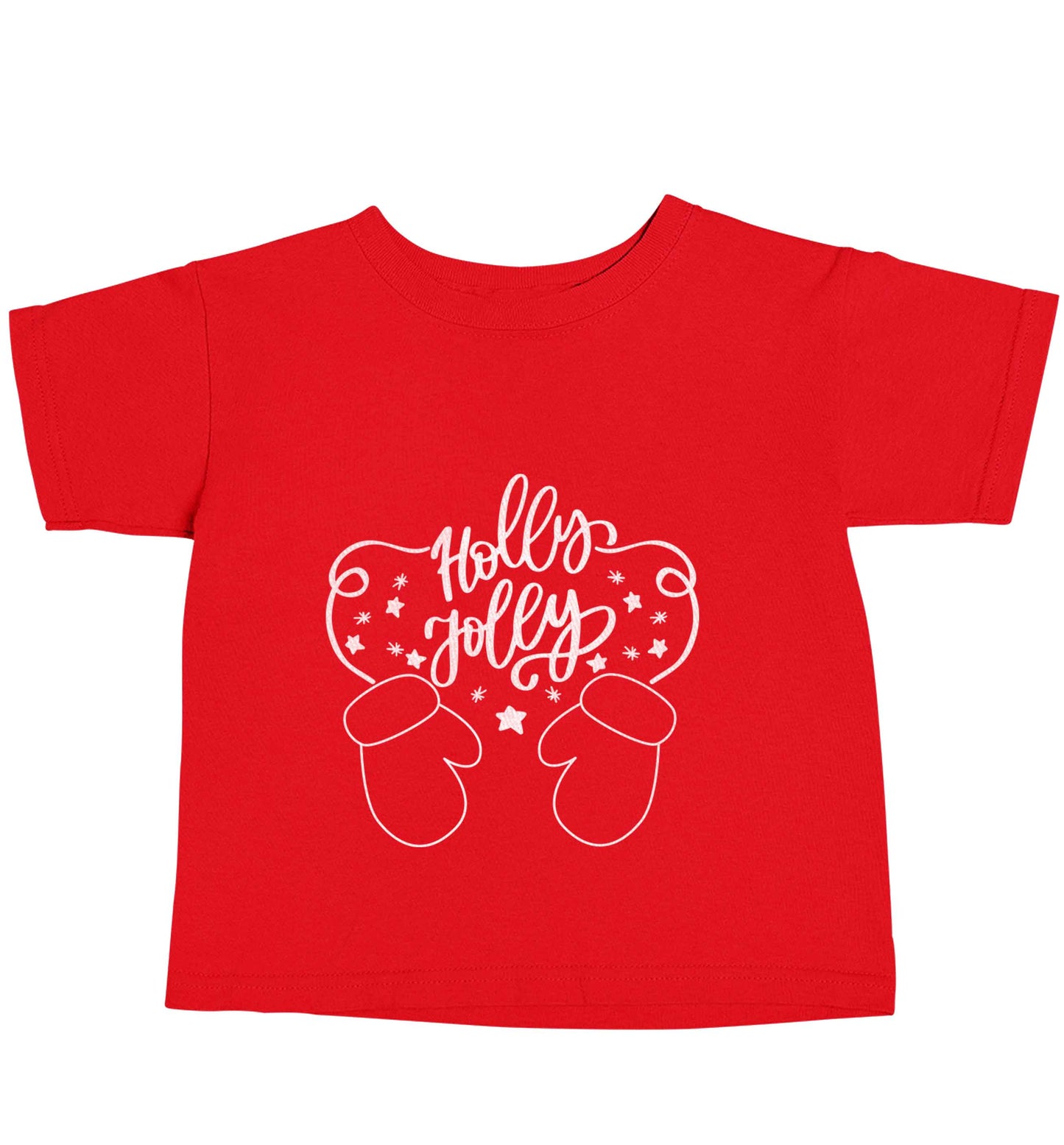 Holly jolly red baby toddler Tshirt 2 Years