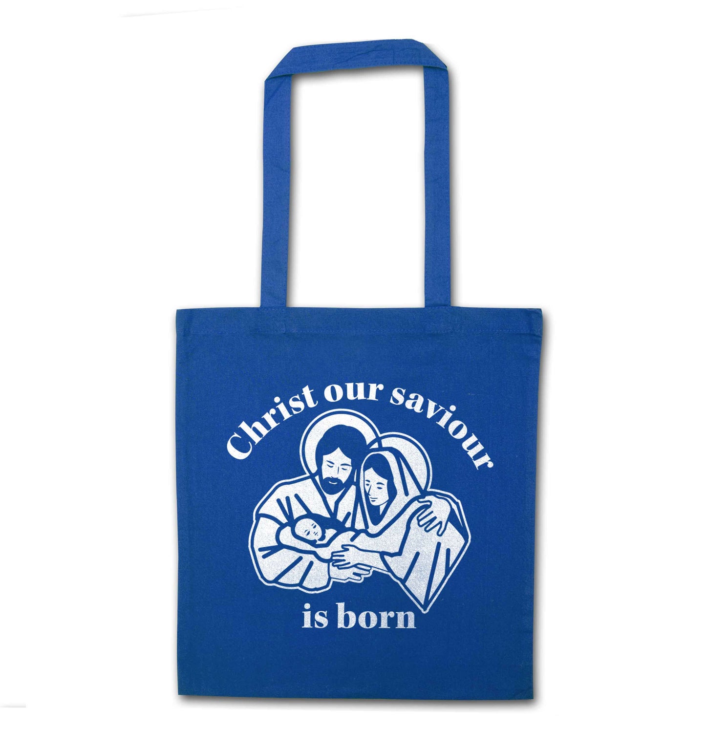Christ our saviour is born blue tote bag