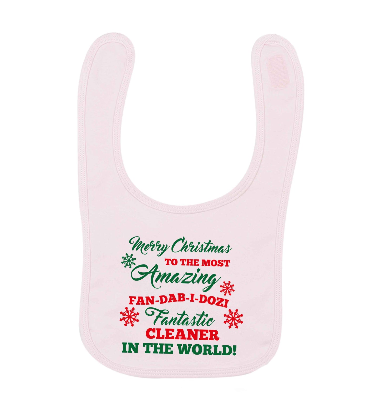 Merry Christmas to the most amazing fan-dab-i-dozi fantasic cleaner in the world pale pink baby bib