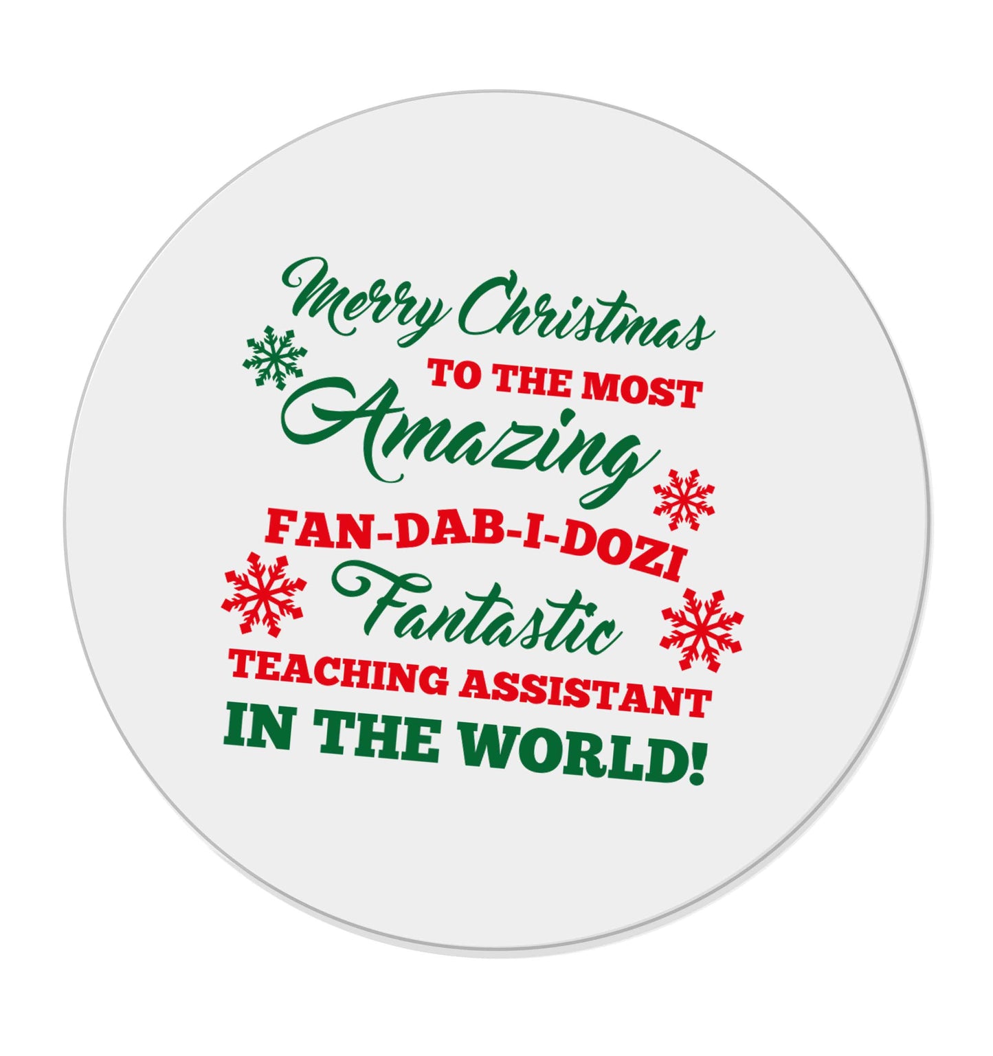 Merry Christmas to the most amazing fan-dab-i-dozi fantasic teaching assistant in the world | Magnet