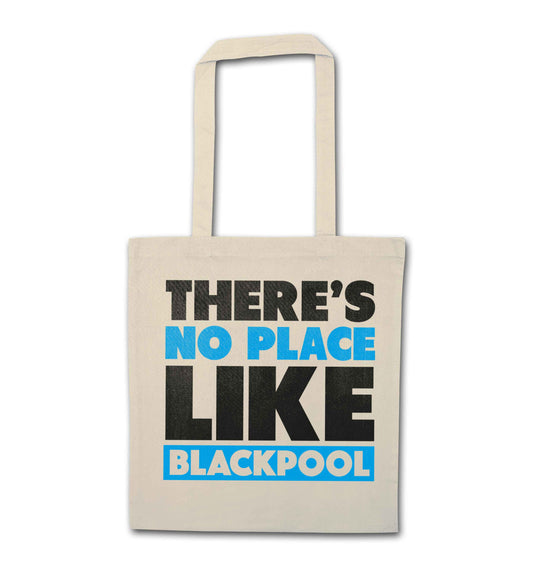 There's no place like Blackpool natural tote bag