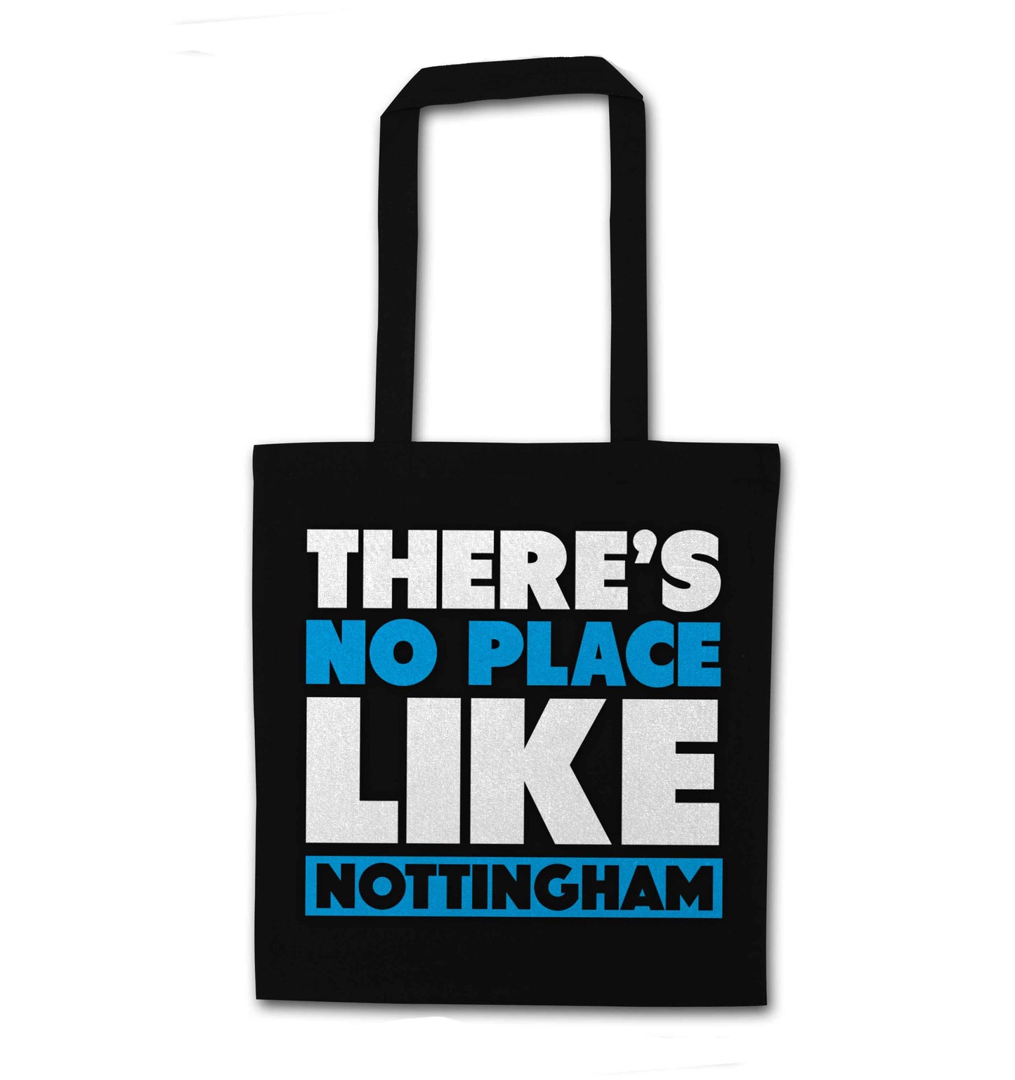 There's no place like Nottingham black tote bag
