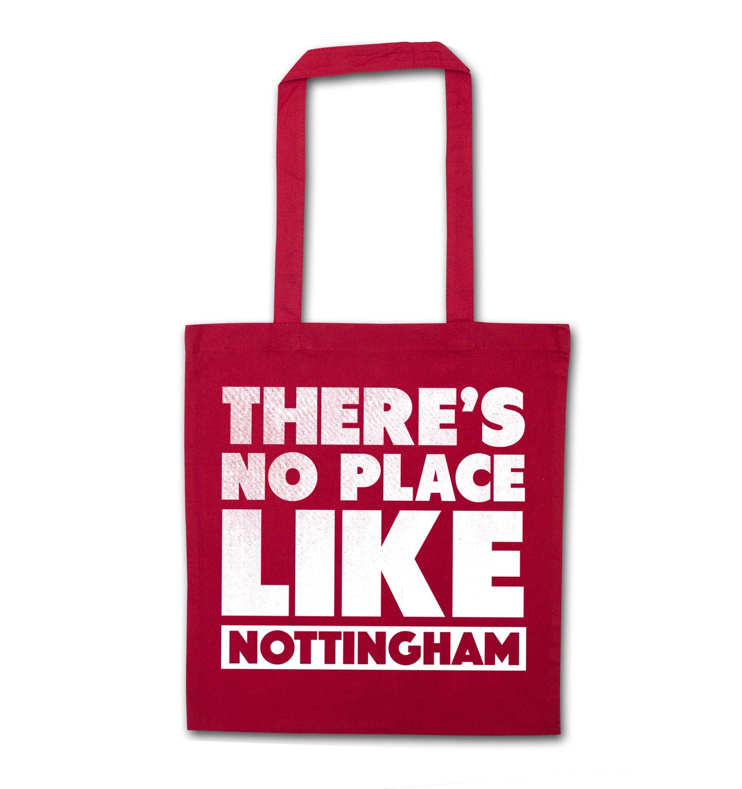 There's no place like Nottingham red tote bag