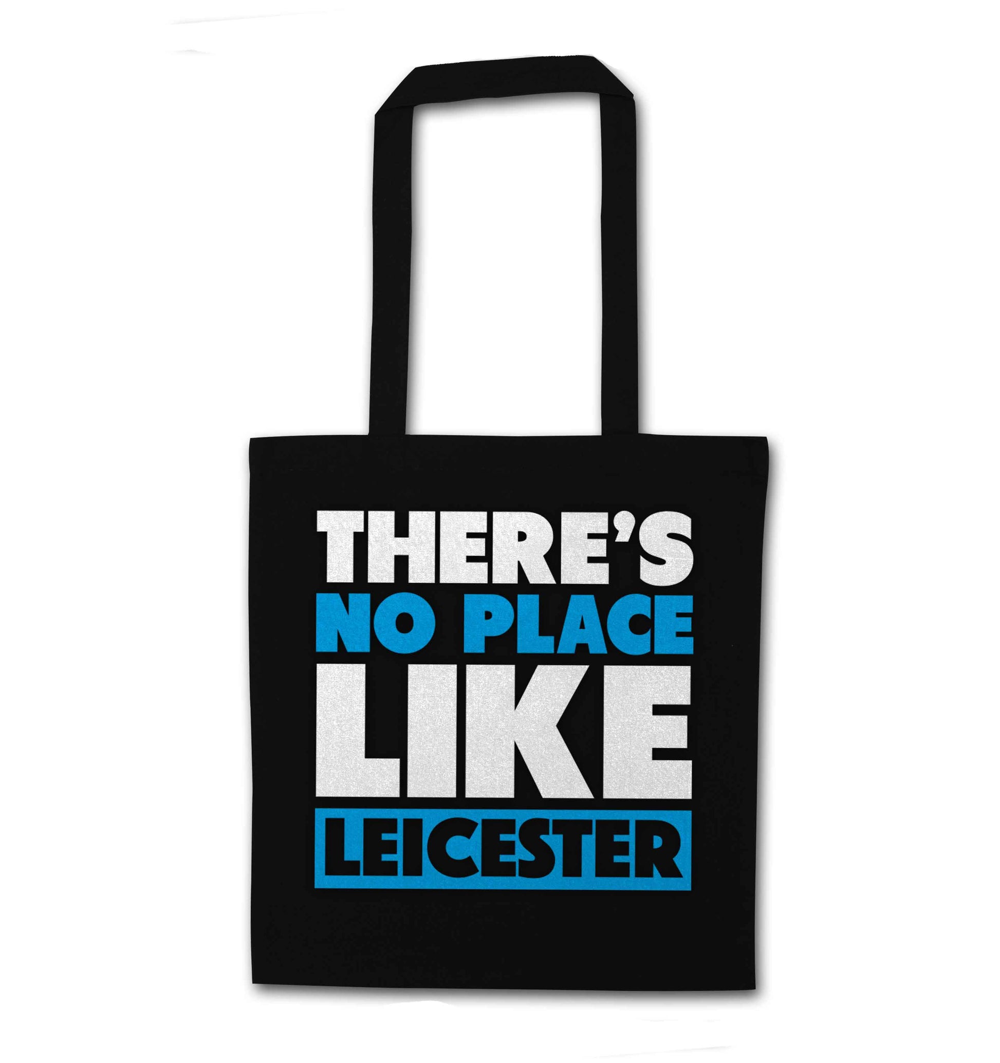 There's no place like Leicester black tote bag
