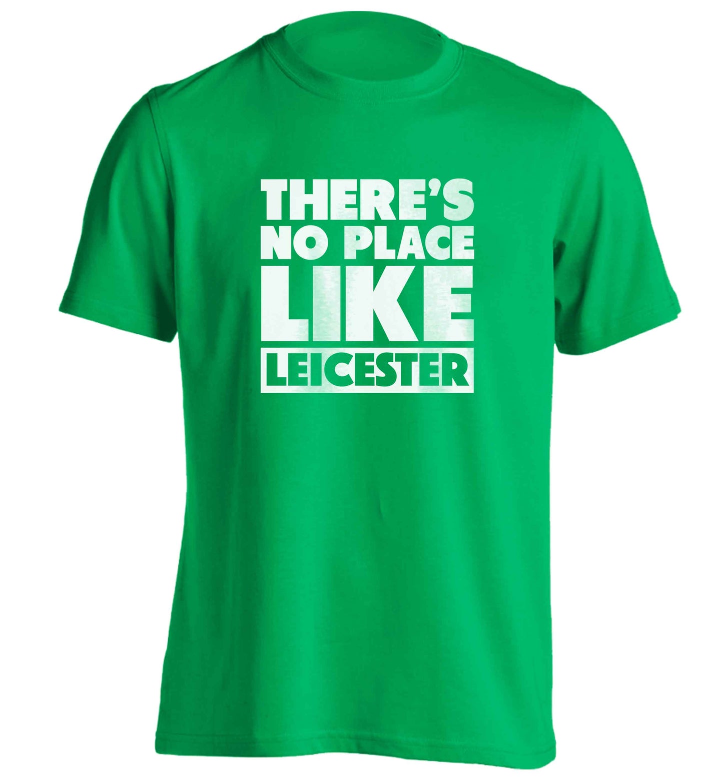 There's no place like Leicester adults unisex green Tshirt 2XL