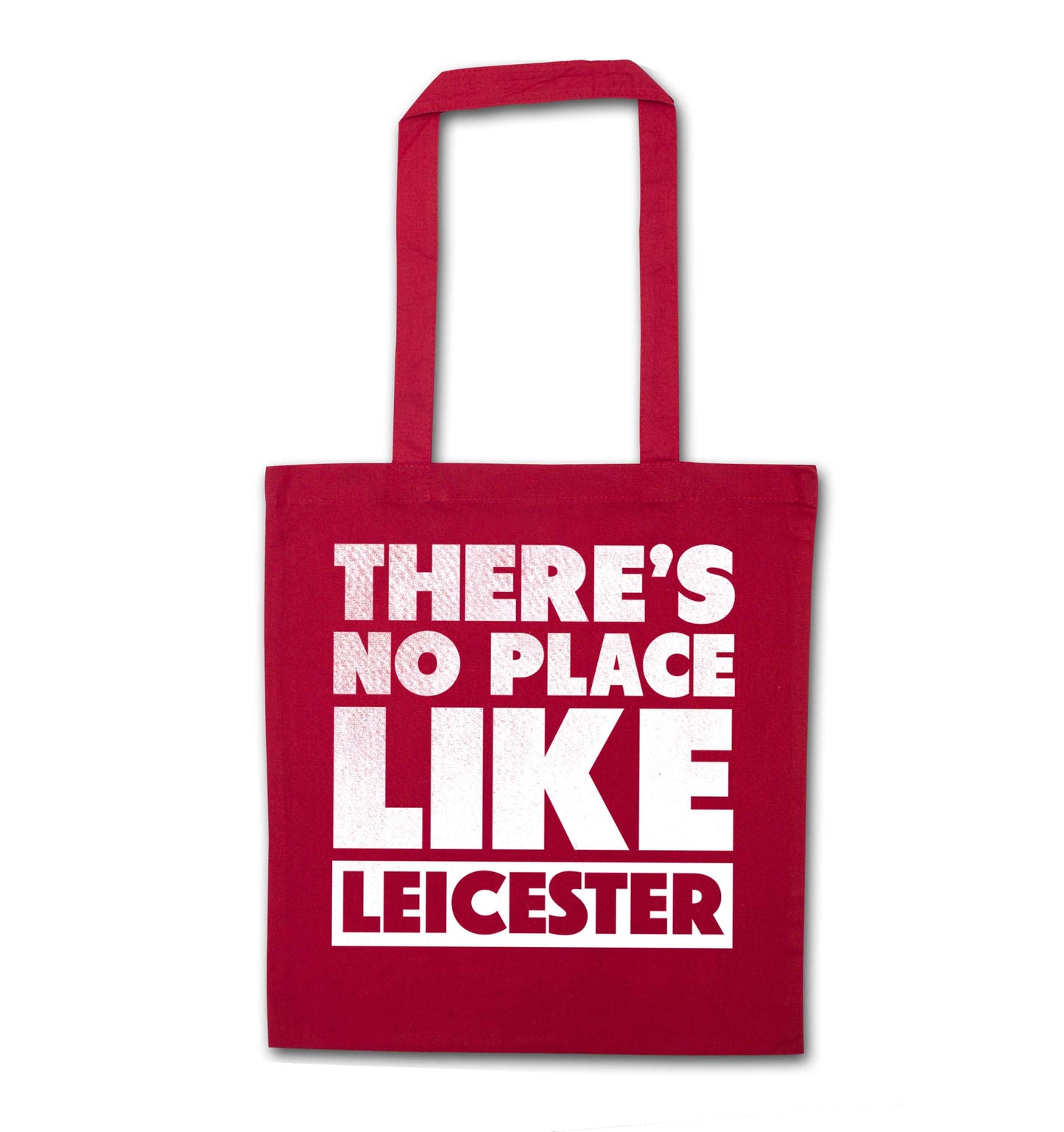 There's no place like Leicester red tote bag