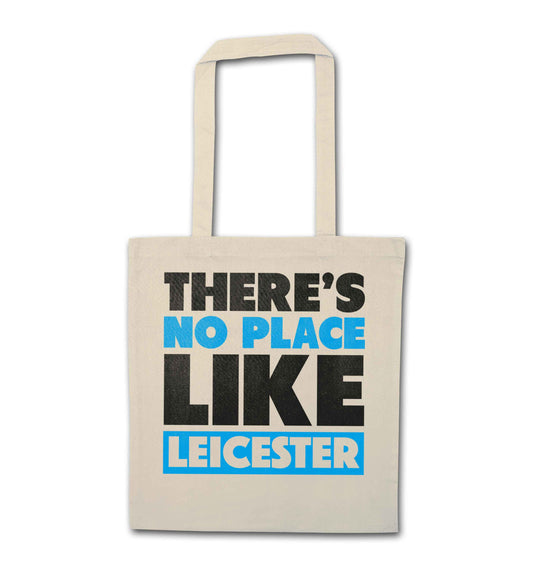 There's no place like Leicester natural tote bag