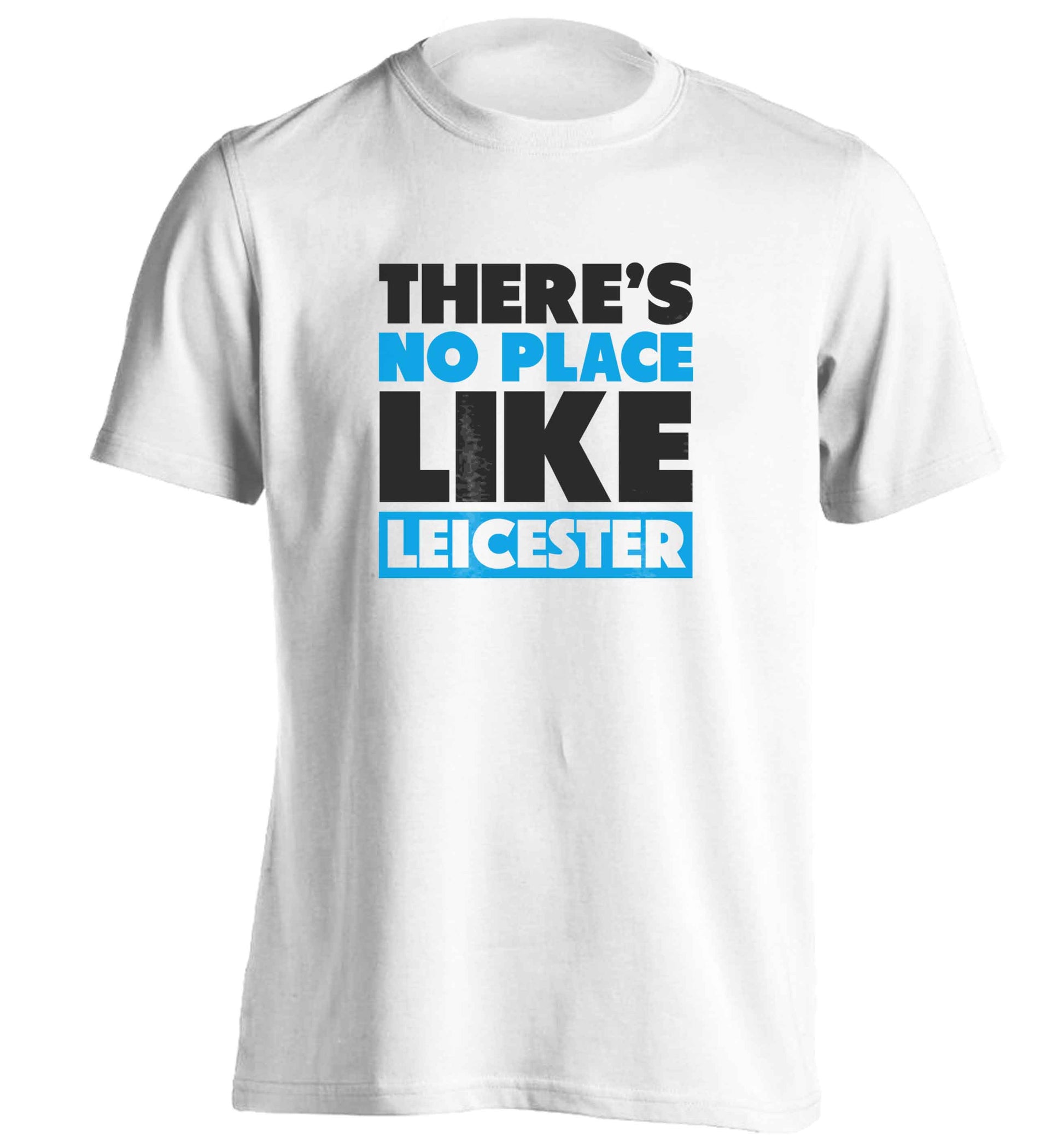 There's no place like Leicester adults unisex white Tshirt 2XL