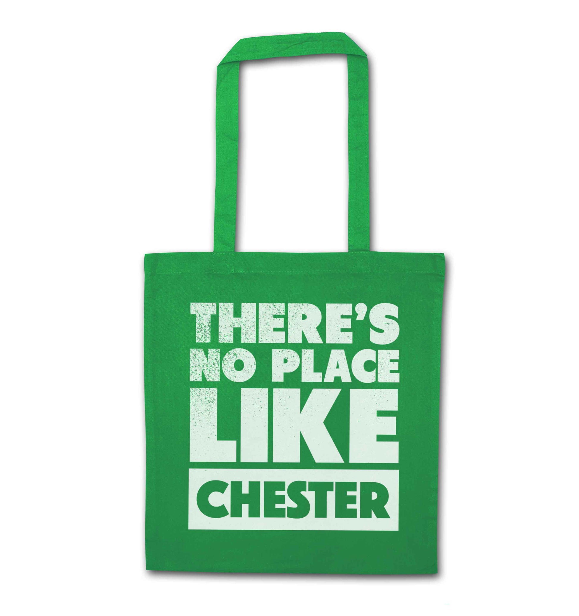 There's no place like Chester green tote bag