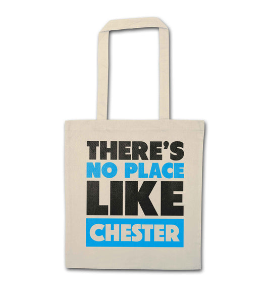 There's no place like Chester natural tote bag