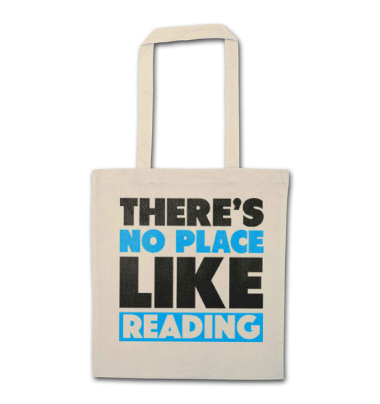 There's no place like Readingnatural tote bag