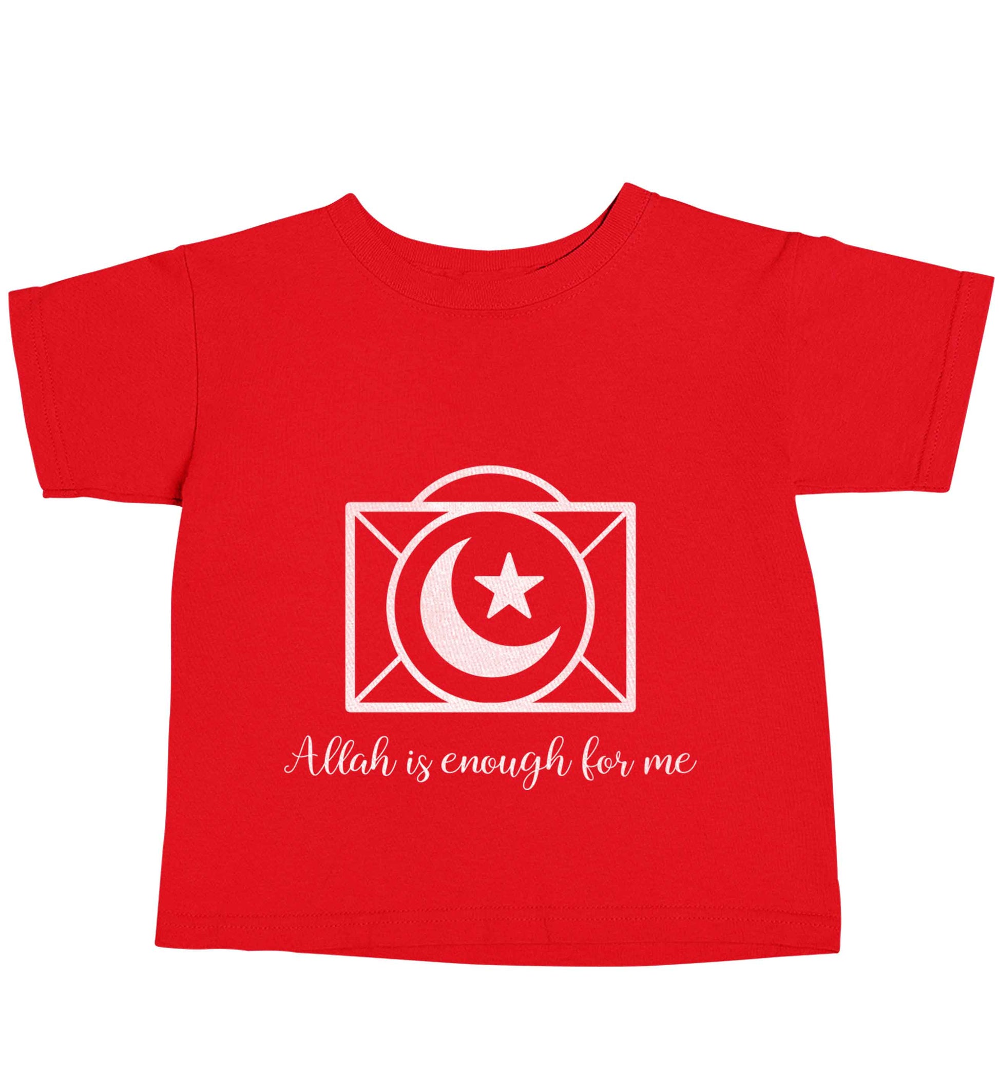 Allah is enough for me red baby toddler Tshirt 2 Years