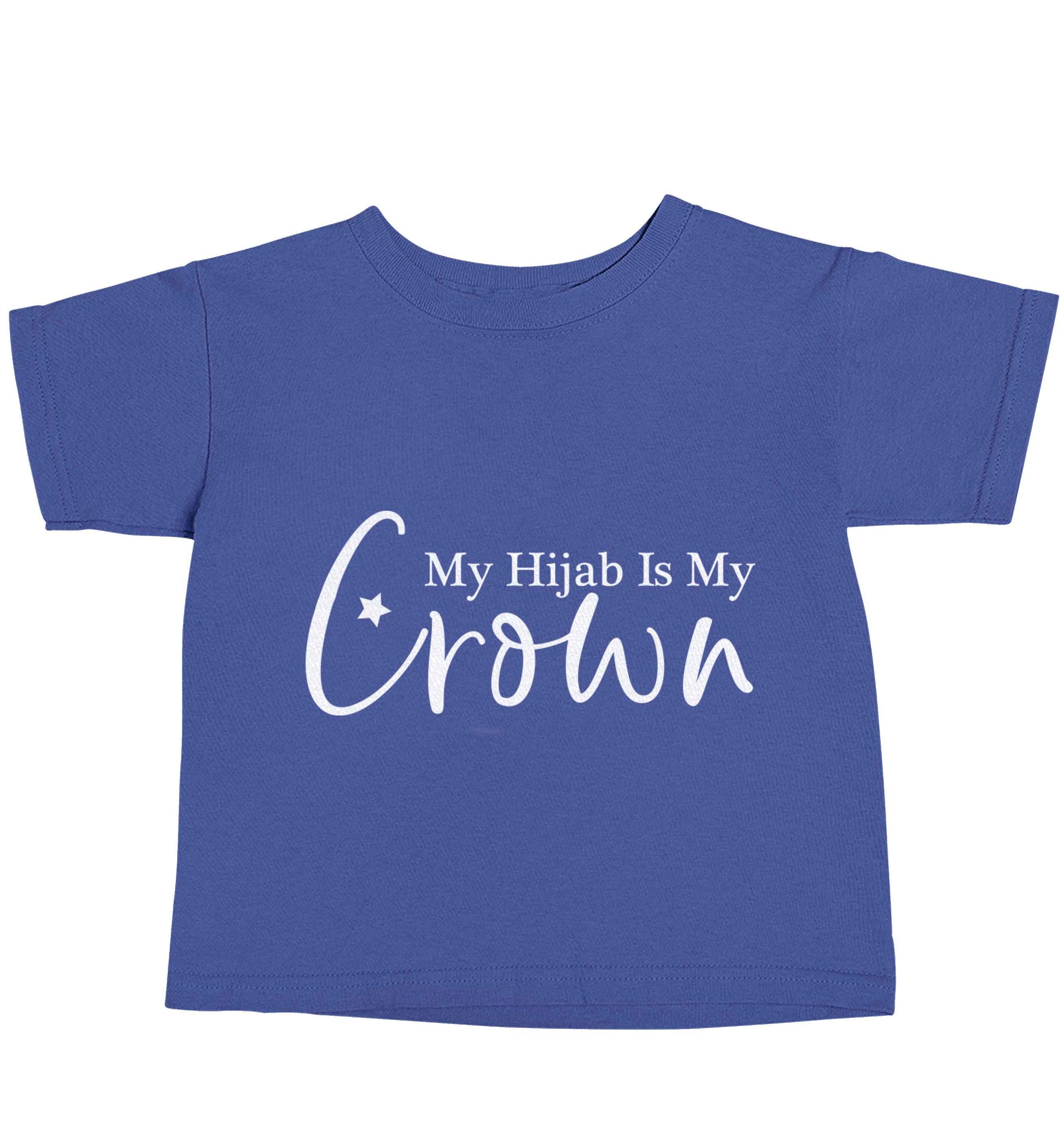 My hijab is my crown blue baby toddler Tshirt 2 Years