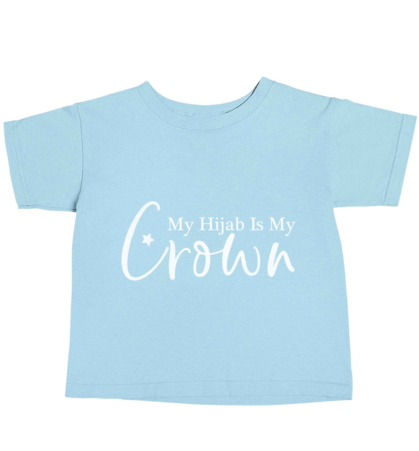 My hijab is my crown light blue baby toddler Tshirt 2 Years