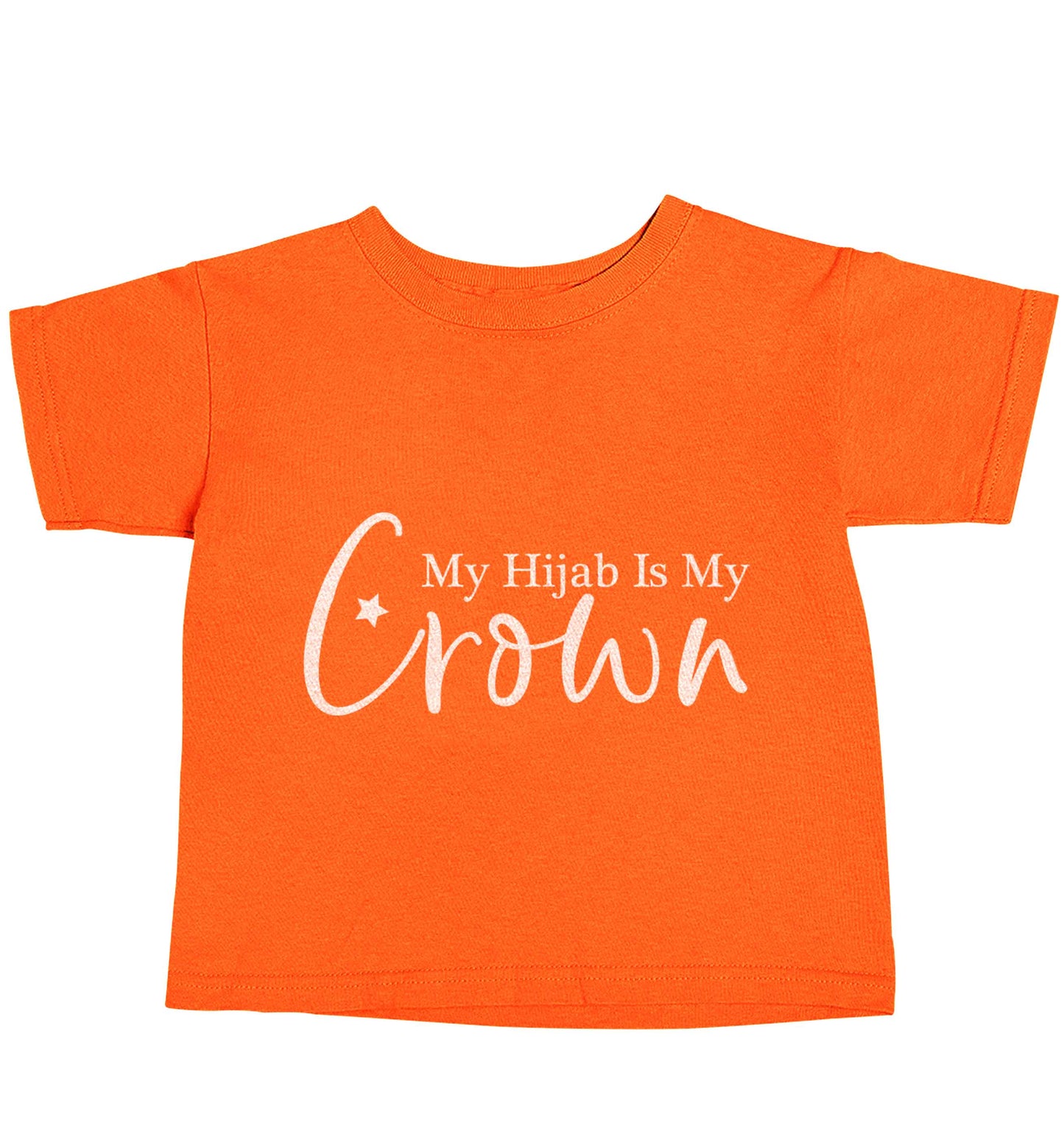 My hijab is my crown orange baby toddler Tshirt 2 Years