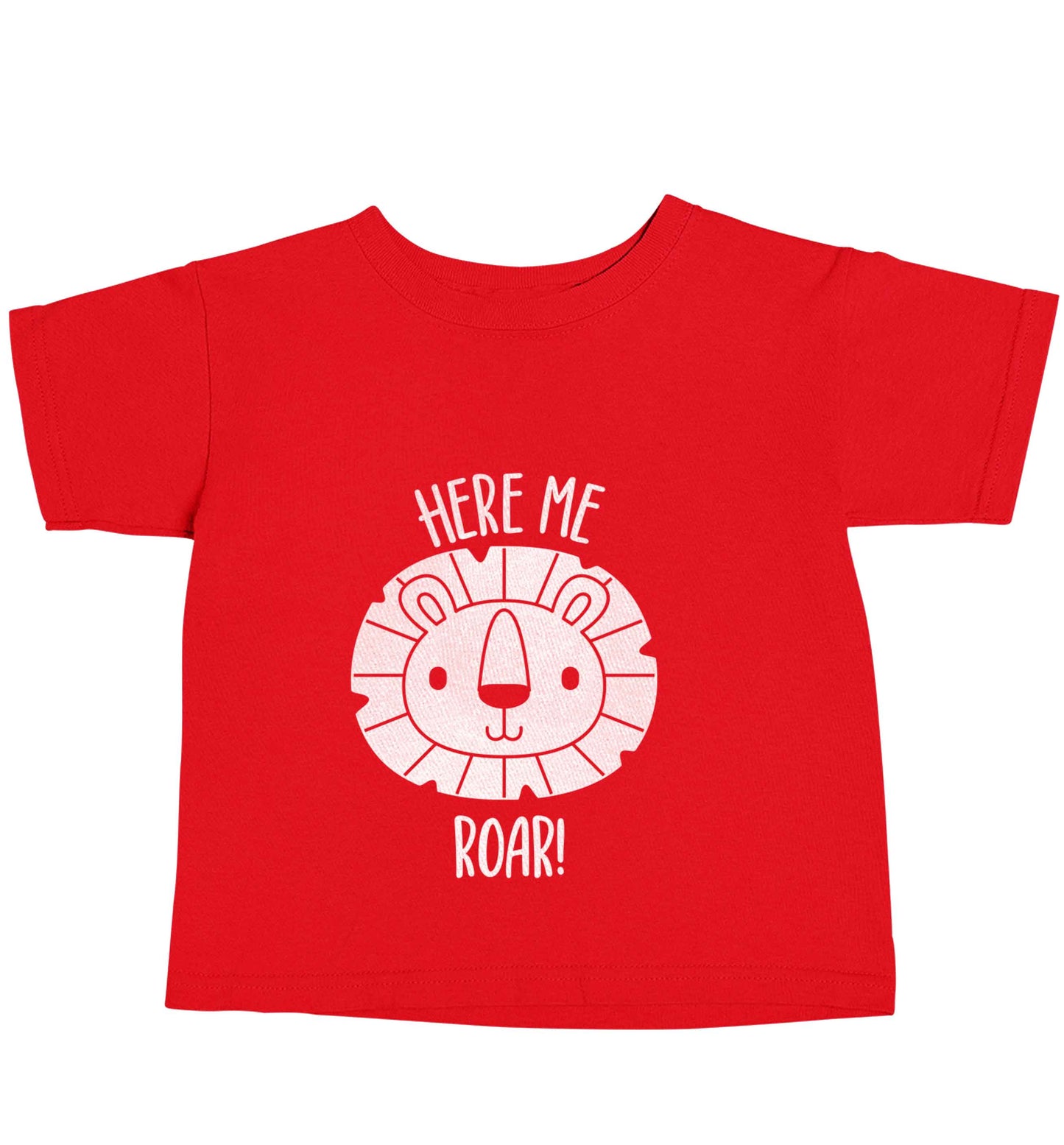 Hear me roar red baby toddler Tshirt 2 Years