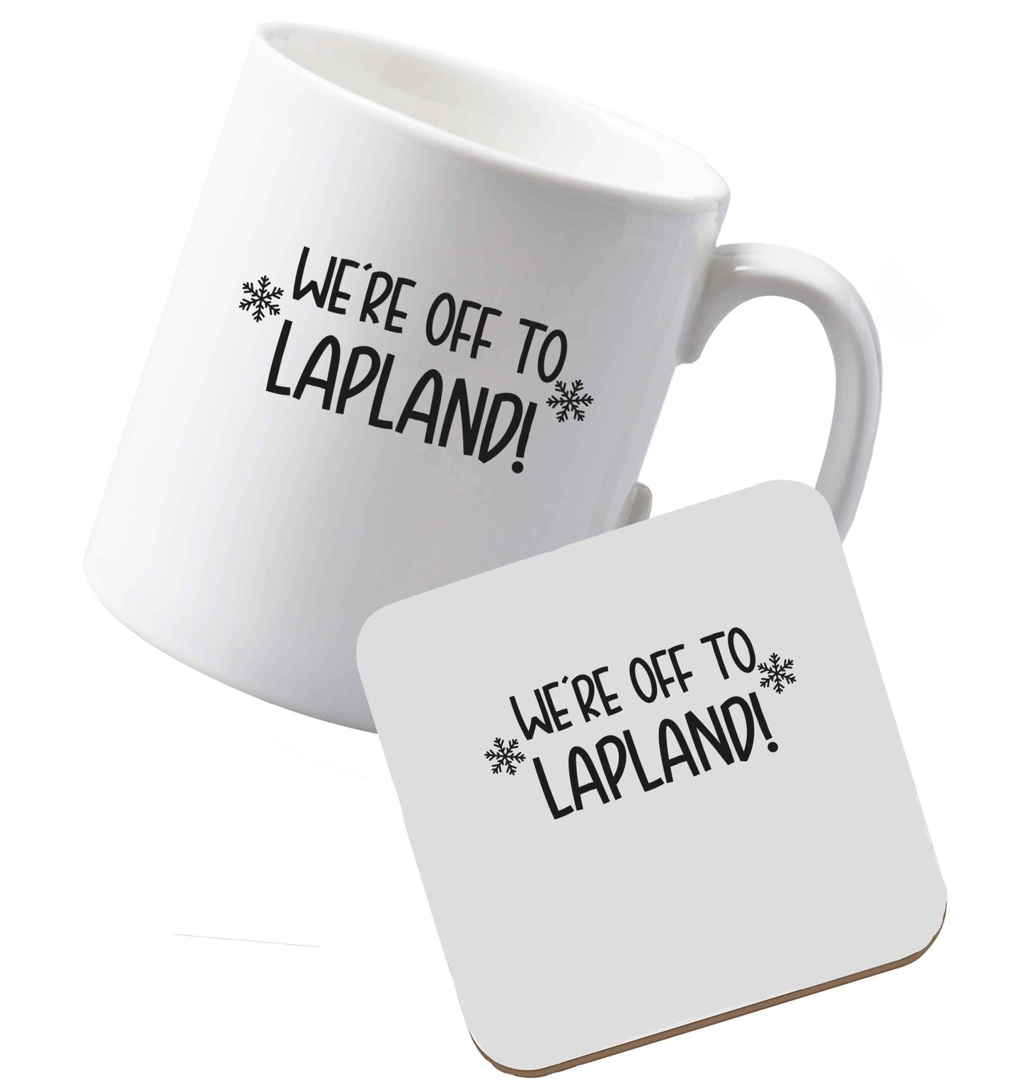 10 oz Ceramic mug and coaster We're off to Lapland both sides