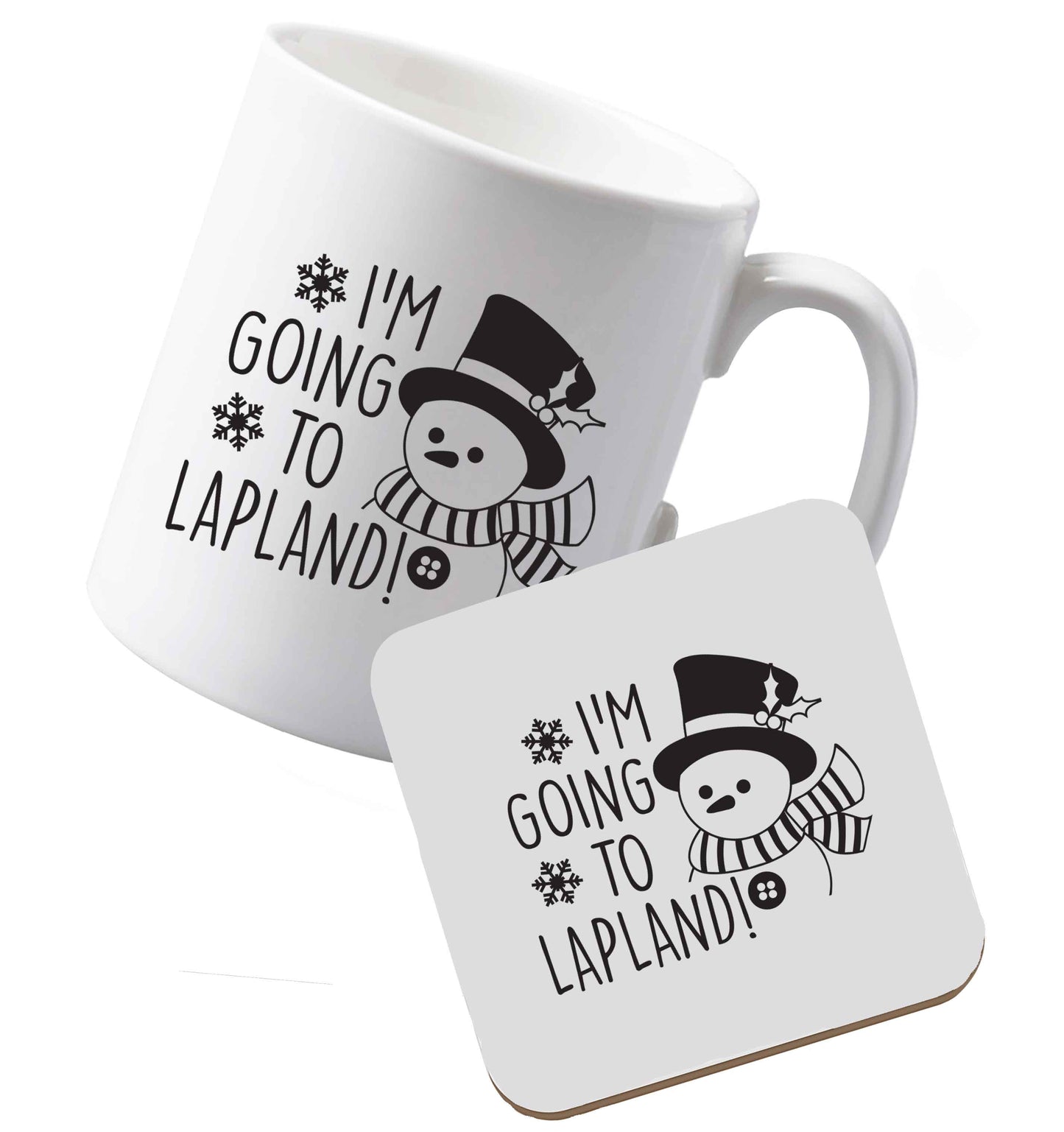 10 oz Ceramic mug and coaster I'm going to Lapland both sides