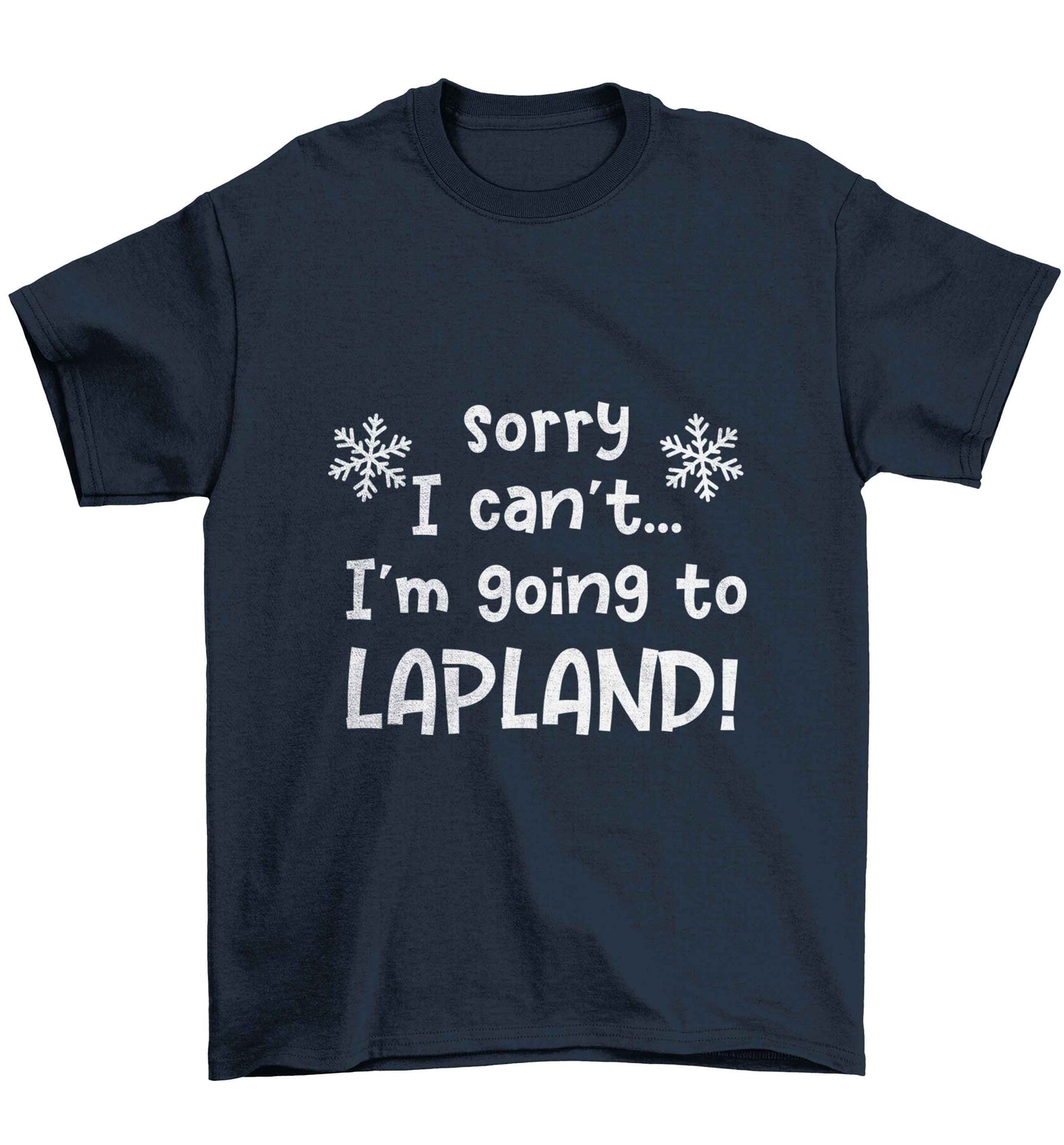 Sorry I can't I'm going to Lapland Children's navy Tshirt 12-13 Years