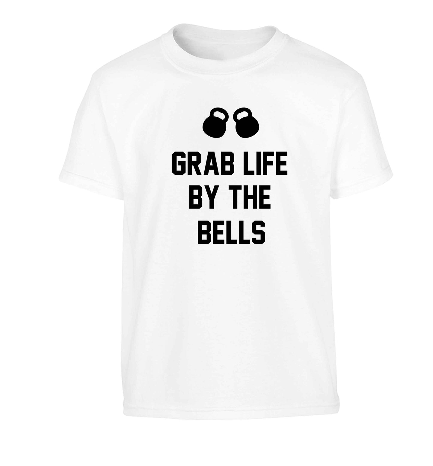 Grab life by the bells Children's white Tshirt 12-13 Years