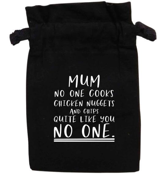 Mum no one cooks chicken nuggets and chips like you no one | XS - L | Pouch / Drawstring bag / Sack | Organic Cotton | Bulk discounts available!