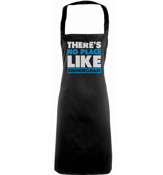There's no place like Birmingham adults black apron