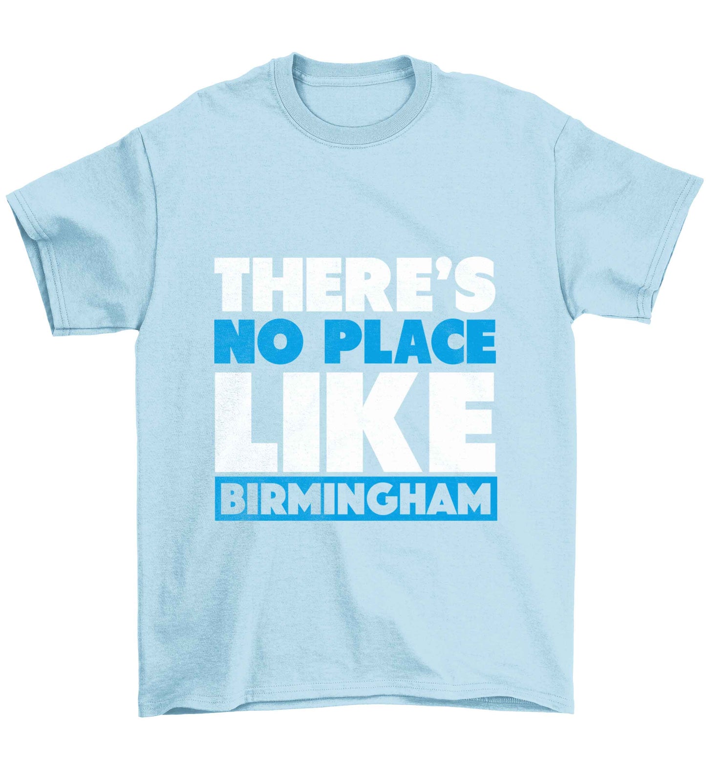 There's no place like Birmingham Children's light blue Tshirt 12-13 Years